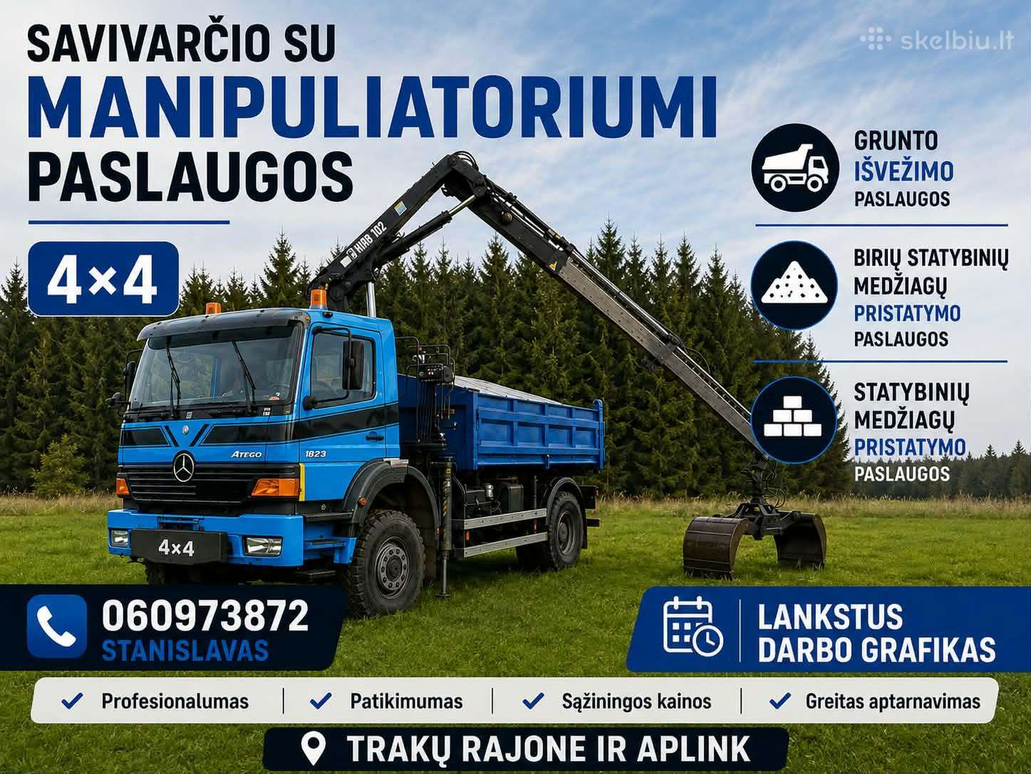 Savivarcio su manipuliatorium paslaugos