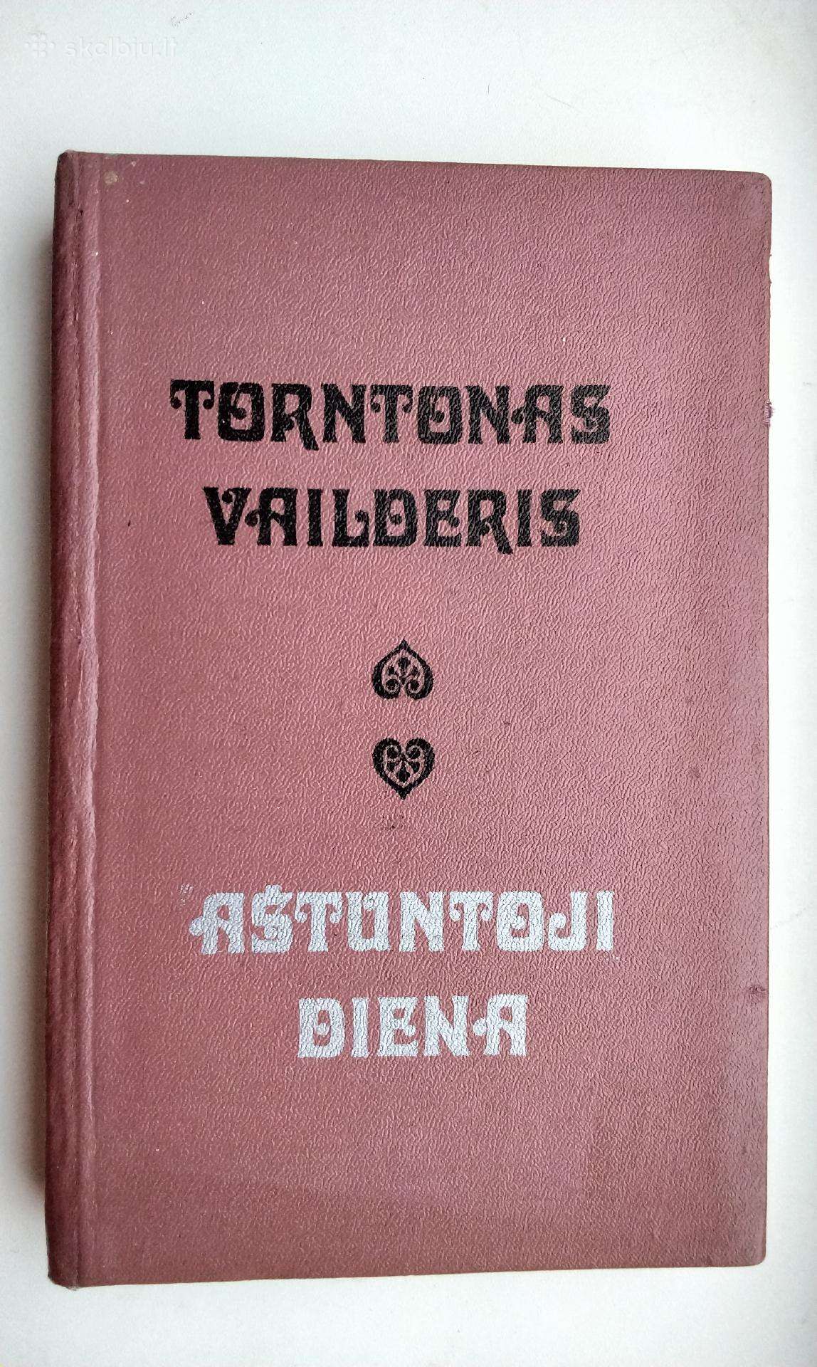 T. Vailderis. Aštuntoji diena. 1978 m. leid.