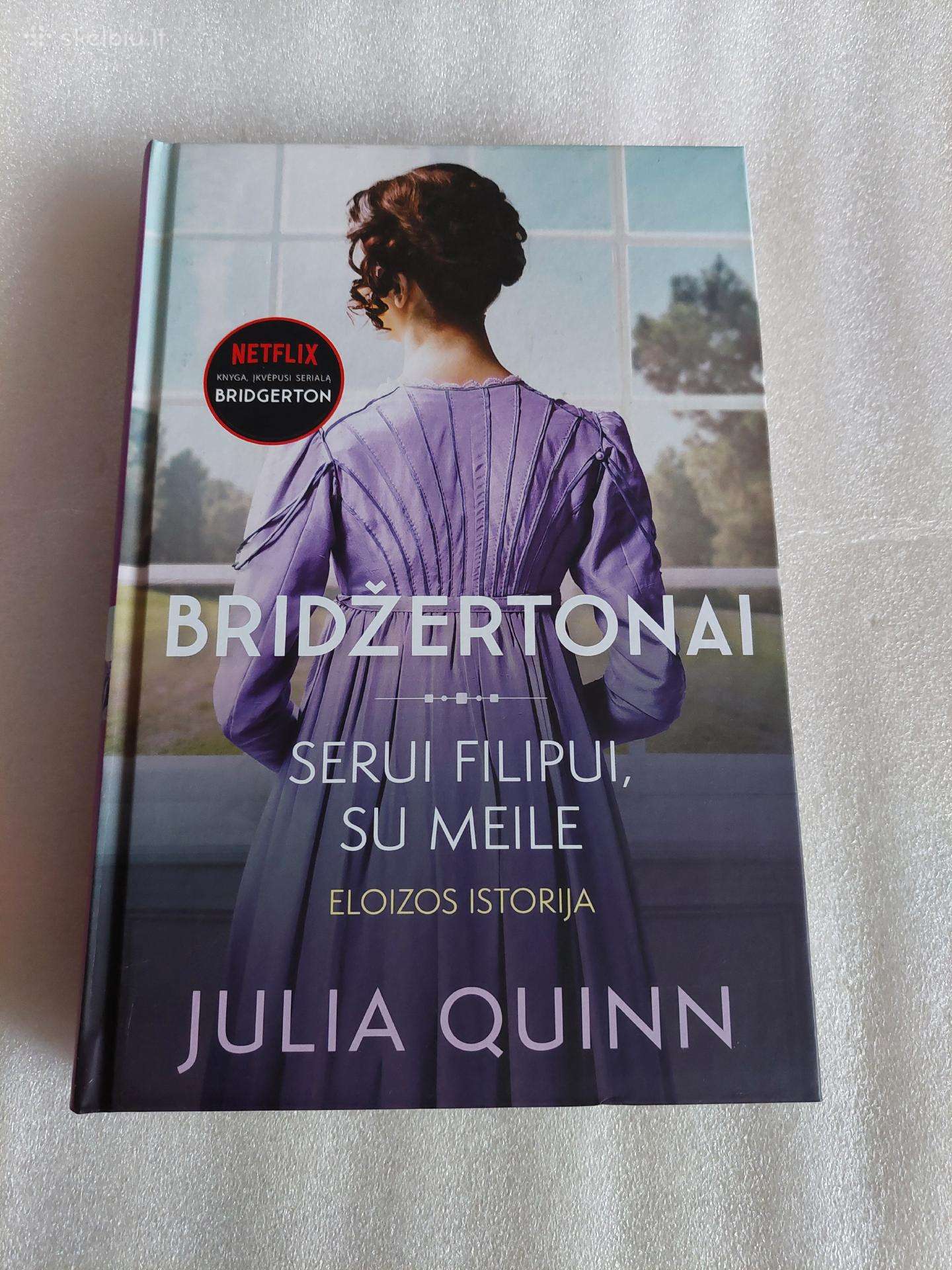 Bridžertonai. Serui Filipui, su meile