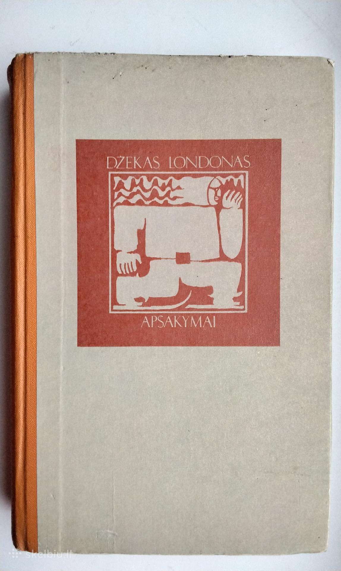 Dž. Londonas. Apsakymai. 1969 m. leid.