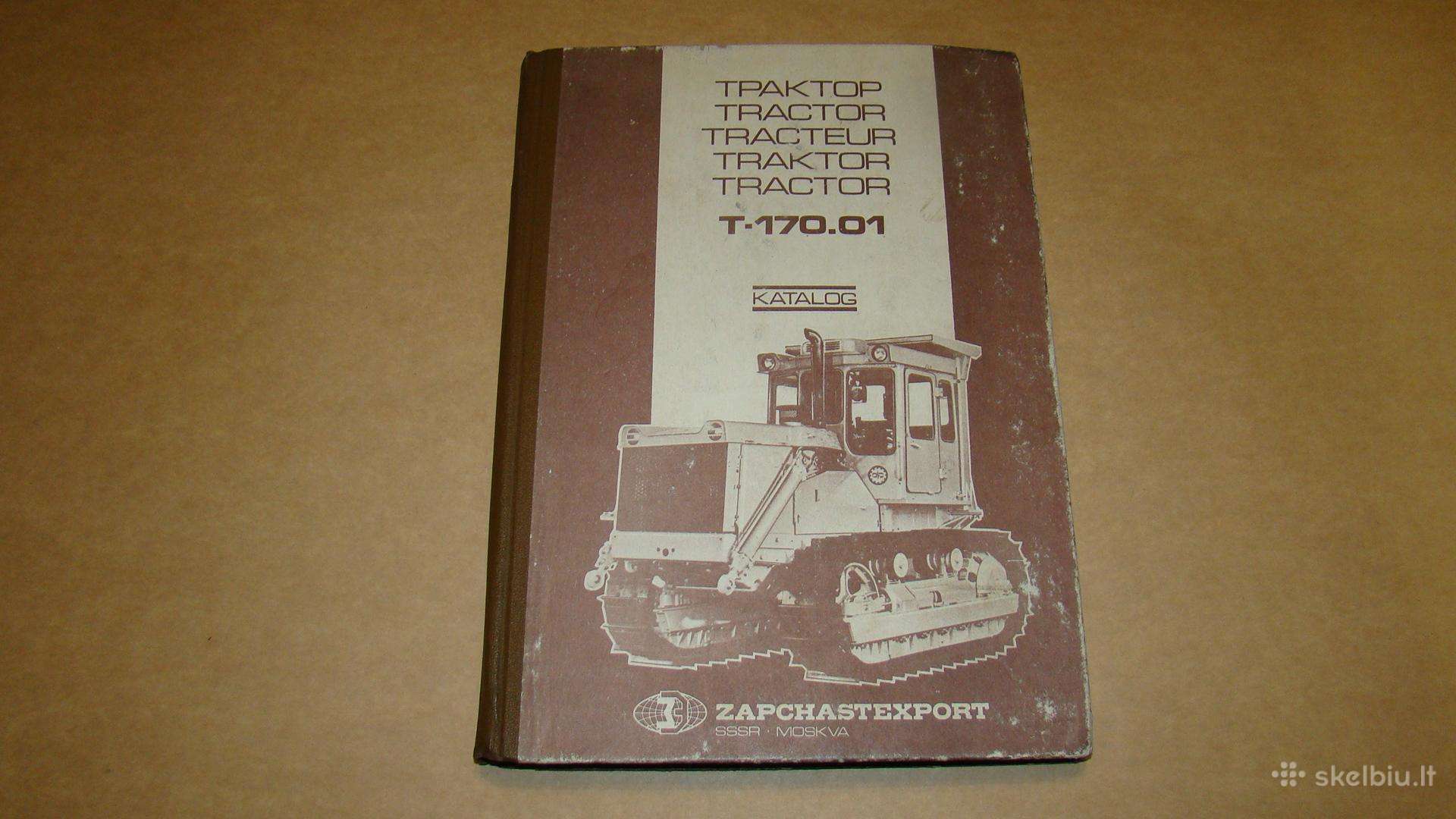 T-170. 01 traktoriaus daliu, katalogas