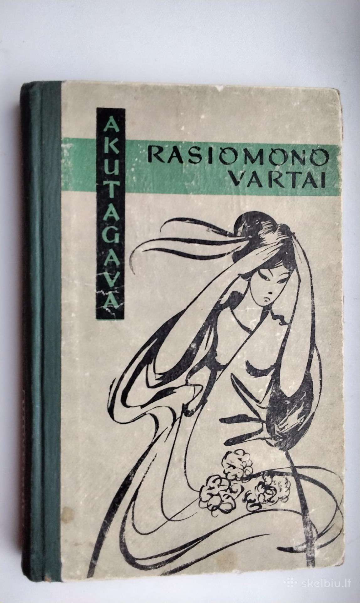 Akutagava. Rasiomono vartai. 1965 m. leid.