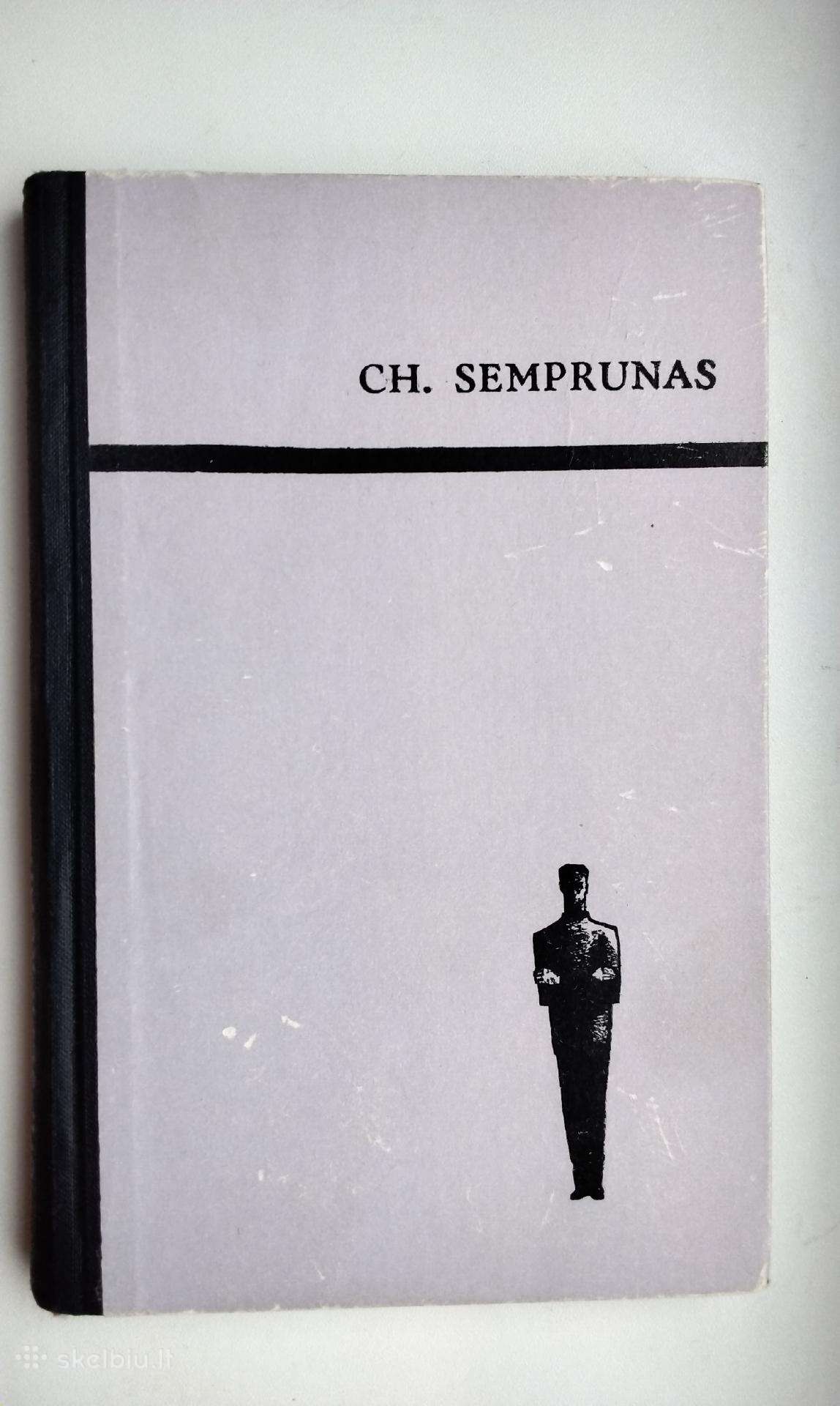 Ch. Semprunas. Didžioji kelionė. 1966 m. leid.