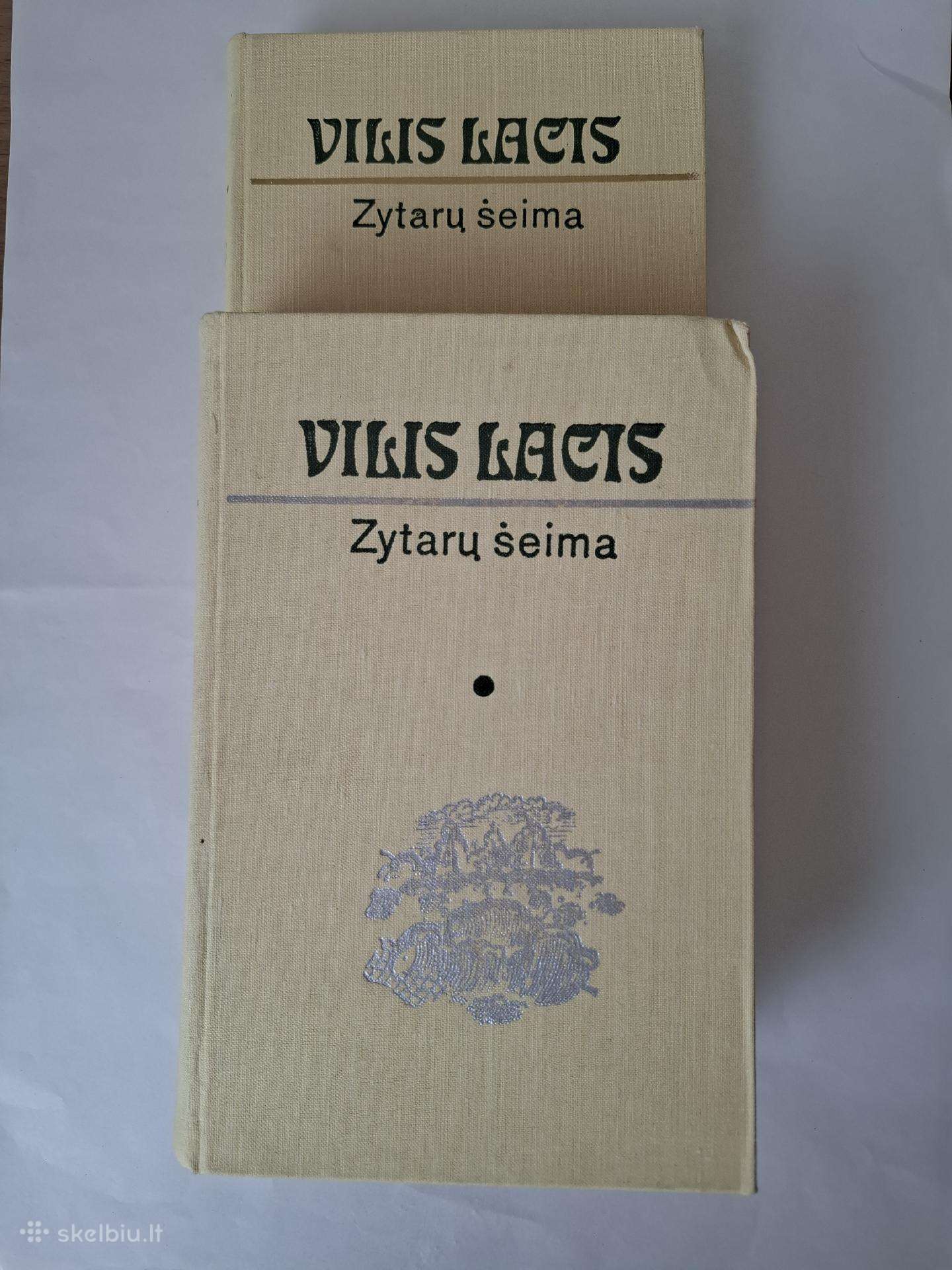 Vilis Lacis - Zytarų šeima 1+2 tomai