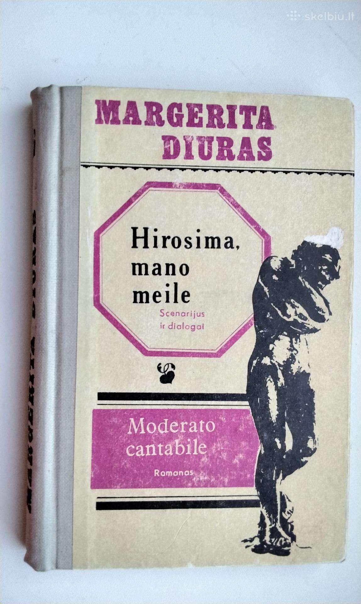 M. Diuras. Hirosima, mano meile. Moderato cantabil