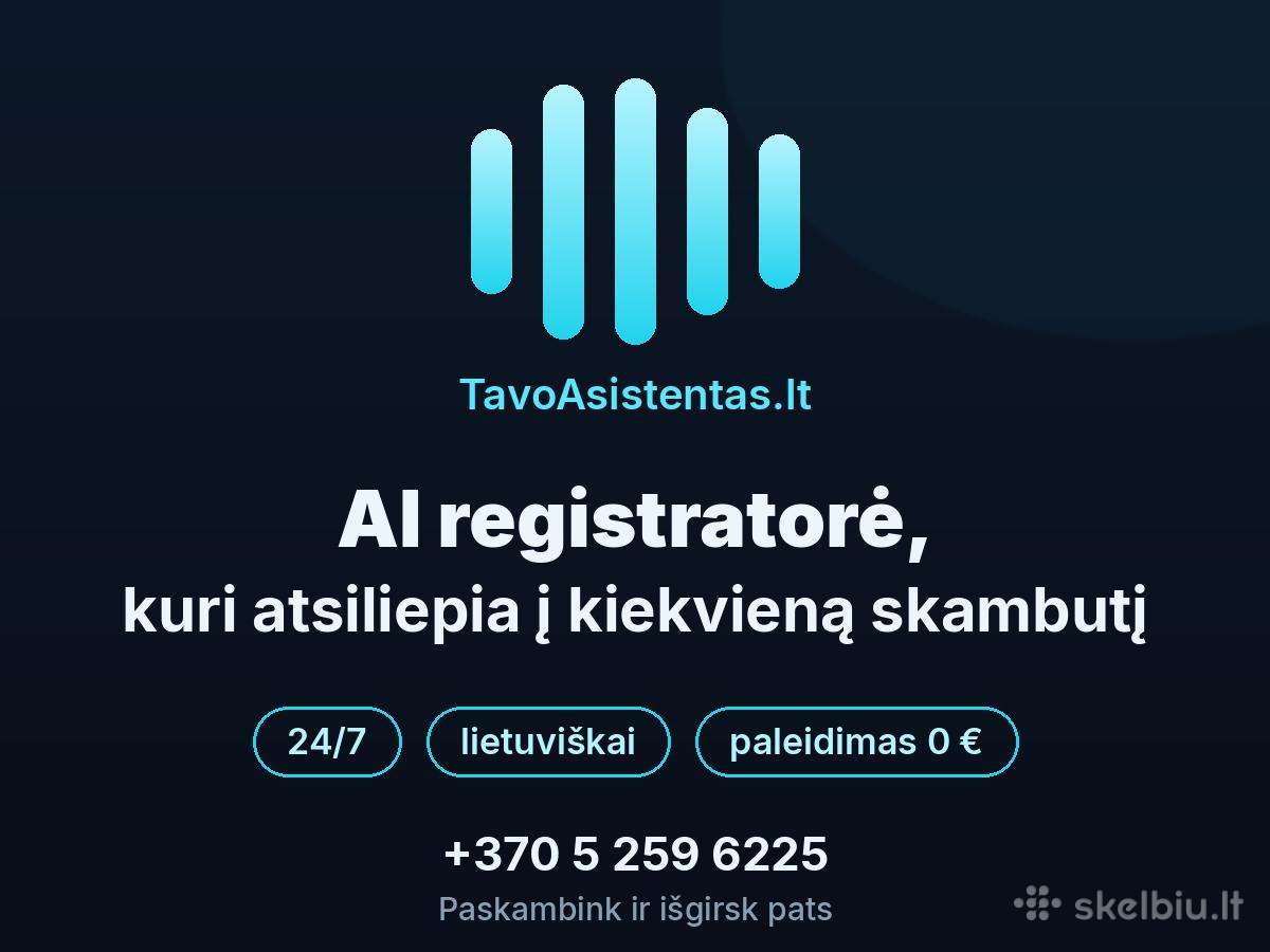 Ai registratorė telefonu atsiliepia 24/7 LT