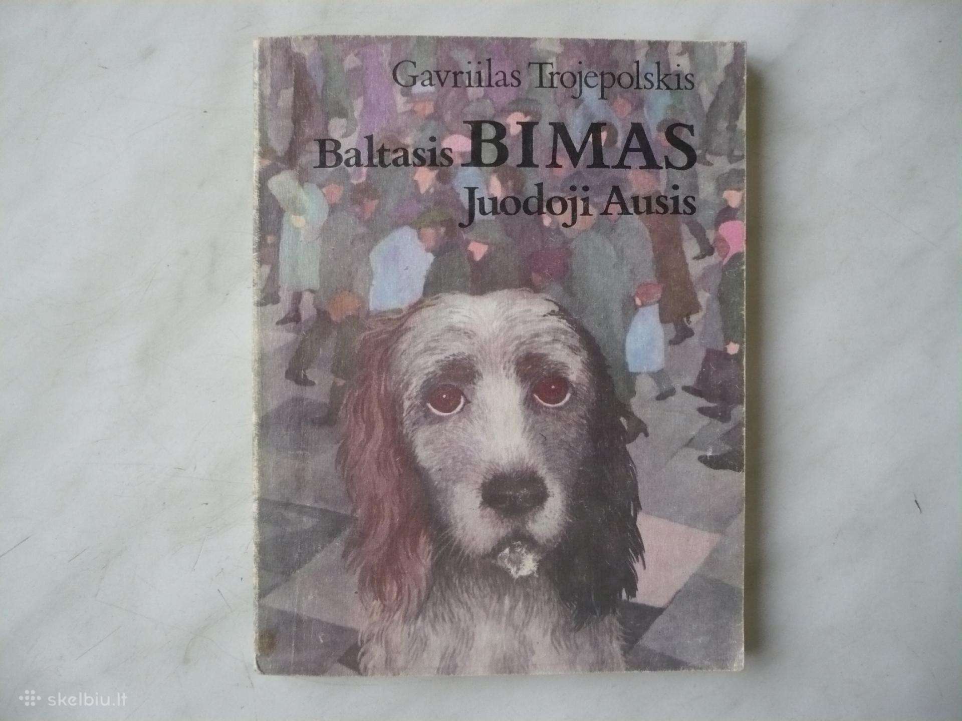 G. Trojepolskis - Baltasis Bimas Juodoji Ausis