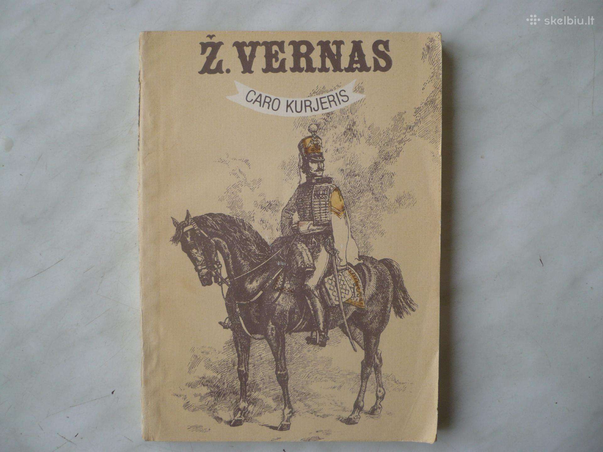 Ž. Vernas - Caro kurjeris