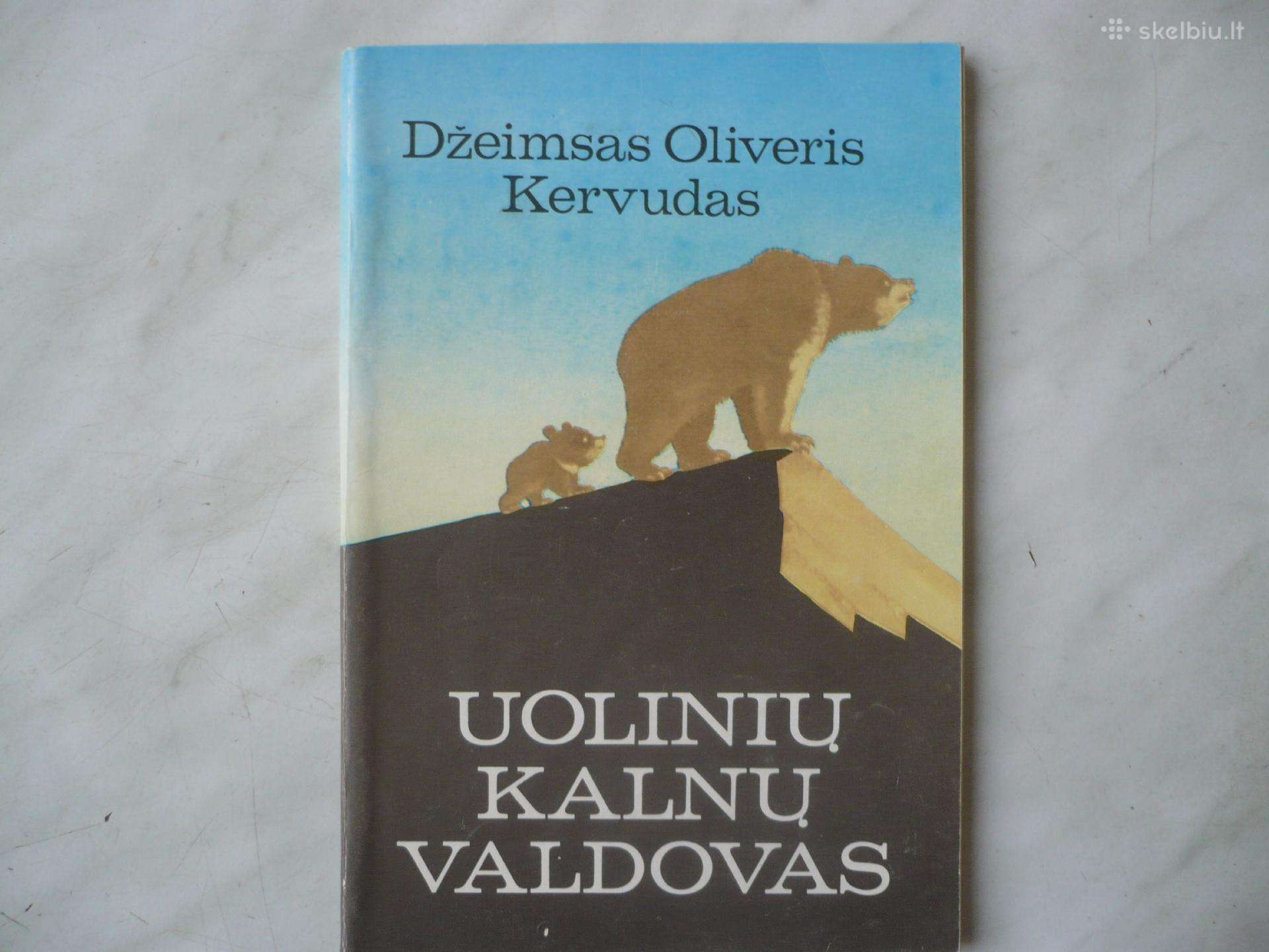 Dž.oliveris Kervudas - Uolinių kalnų valdovas
