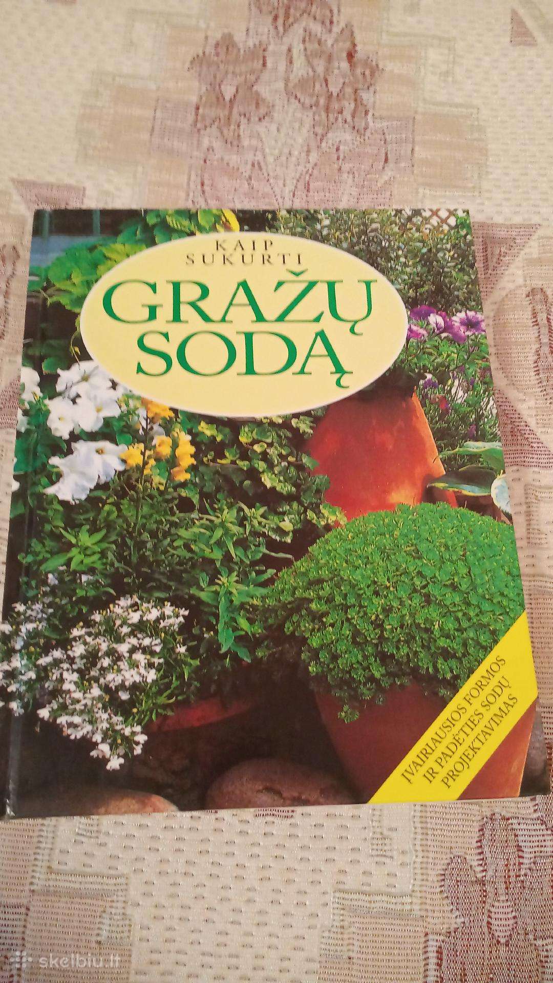 Kaip sukurti grąžų sodą
