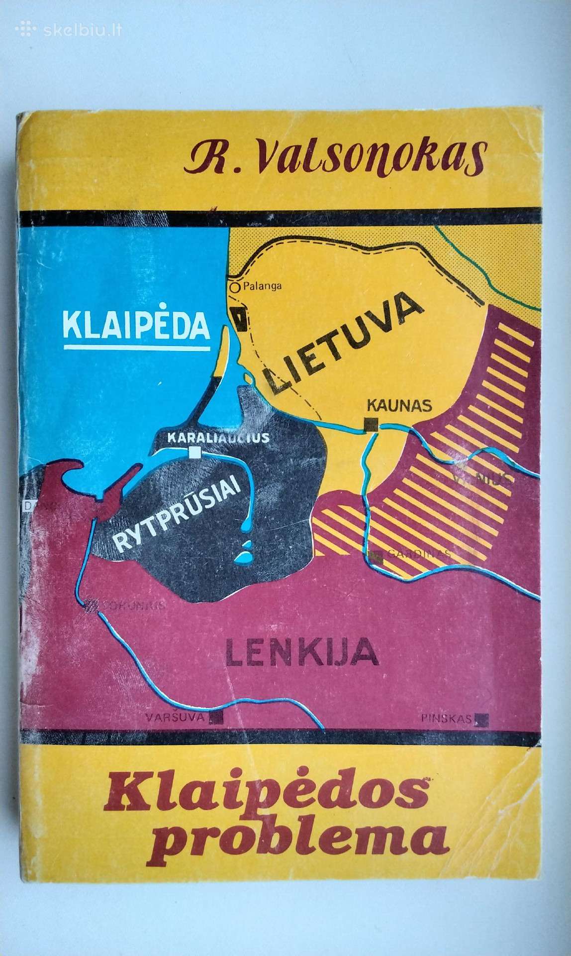 R. Valsonokas. Klaipėdos problema.1989 m. leid.
