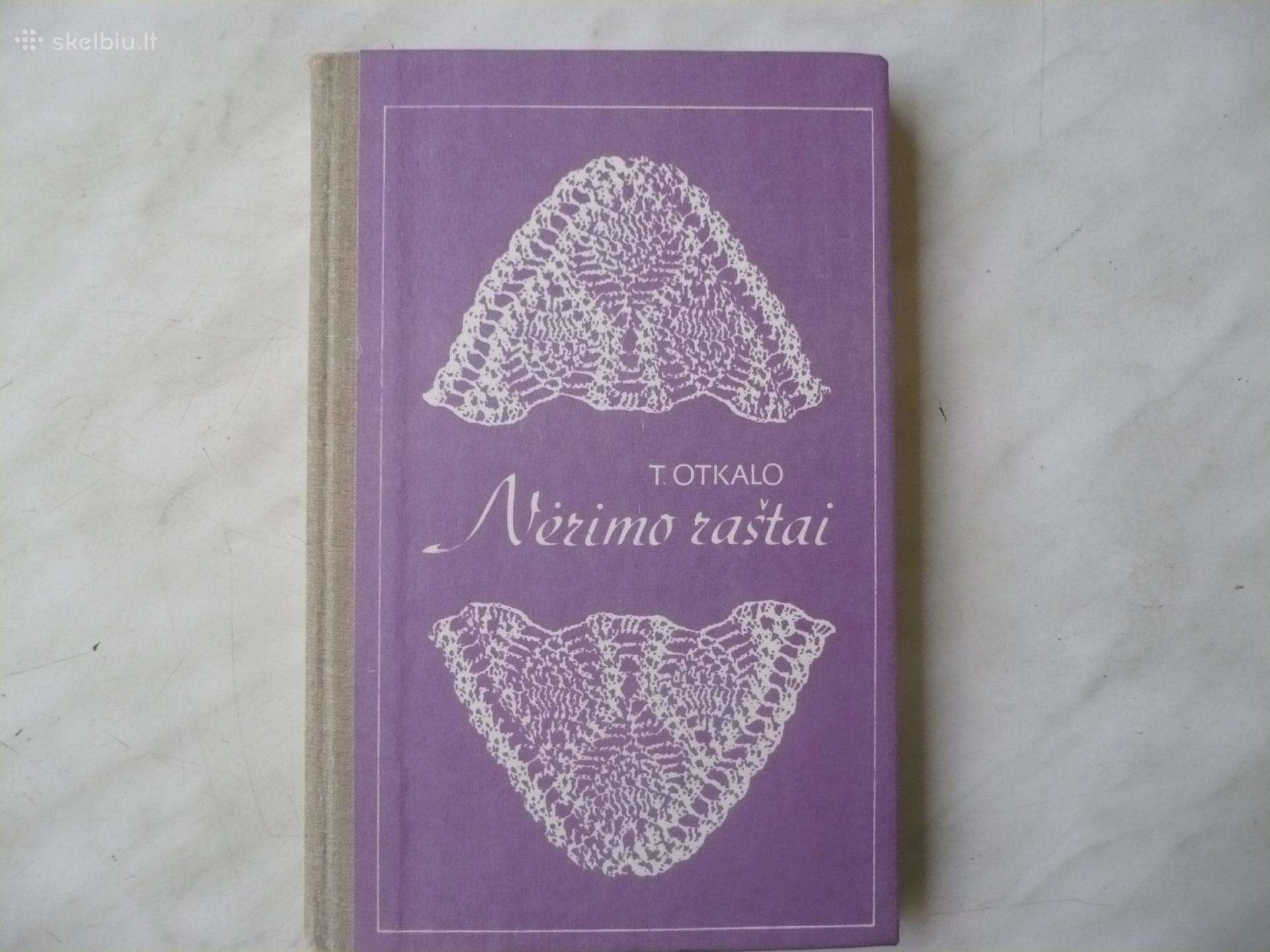 T. Otkalo - Nėrimo raštai
