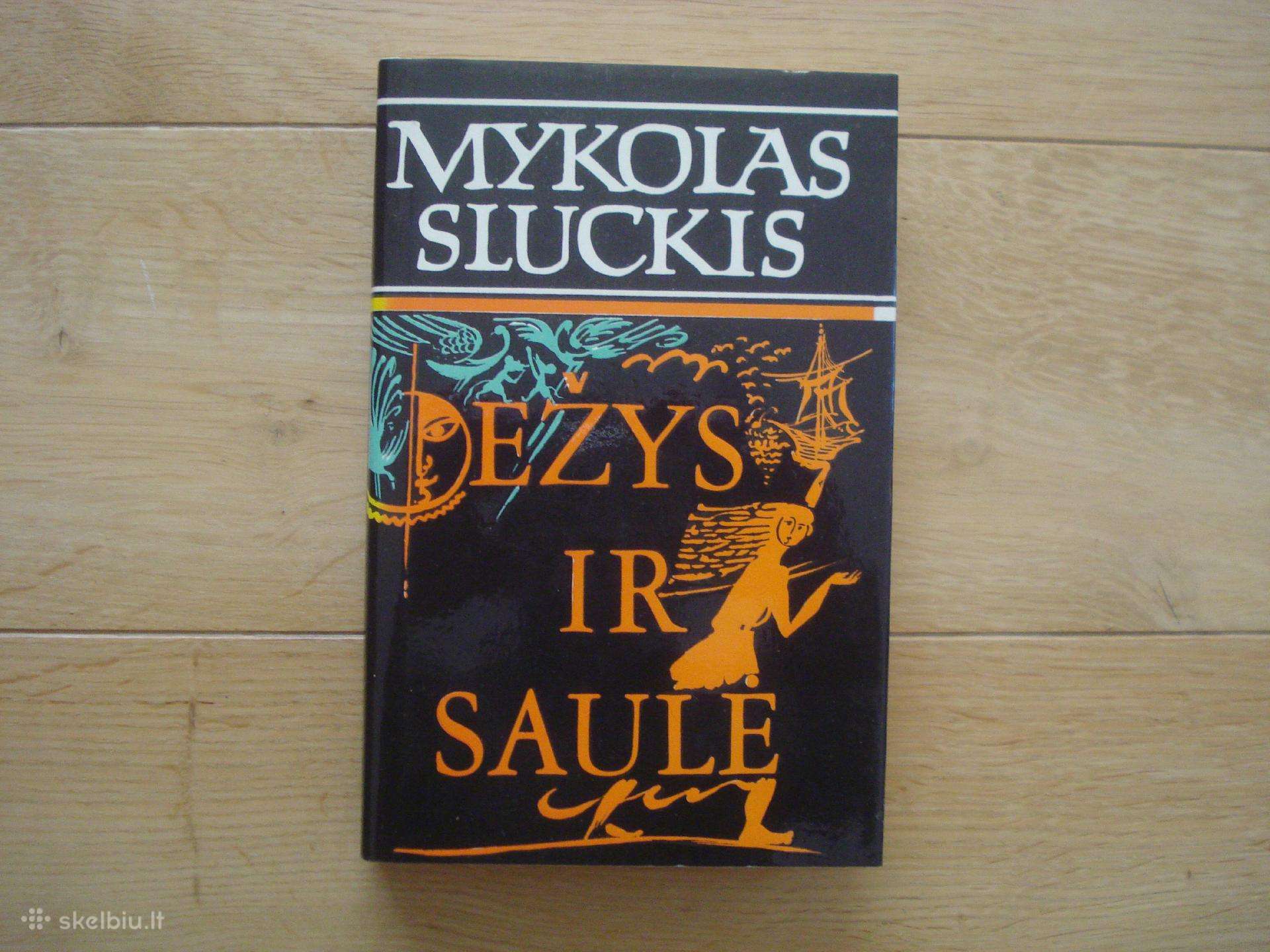 Mykolas Sluckis "Ežys ir Saulė"