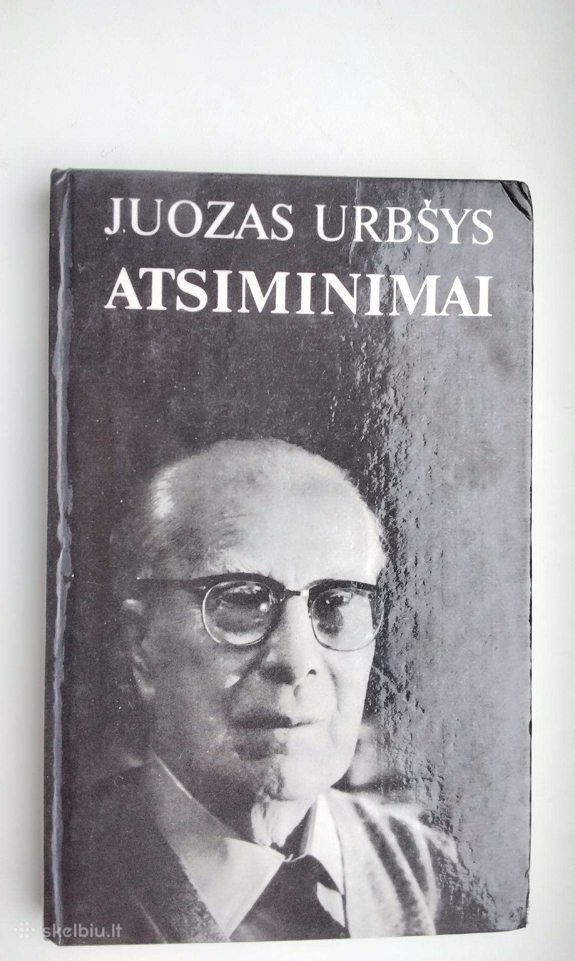 Juozas Urbšys. Atsiminimai. 1990 m. leid.