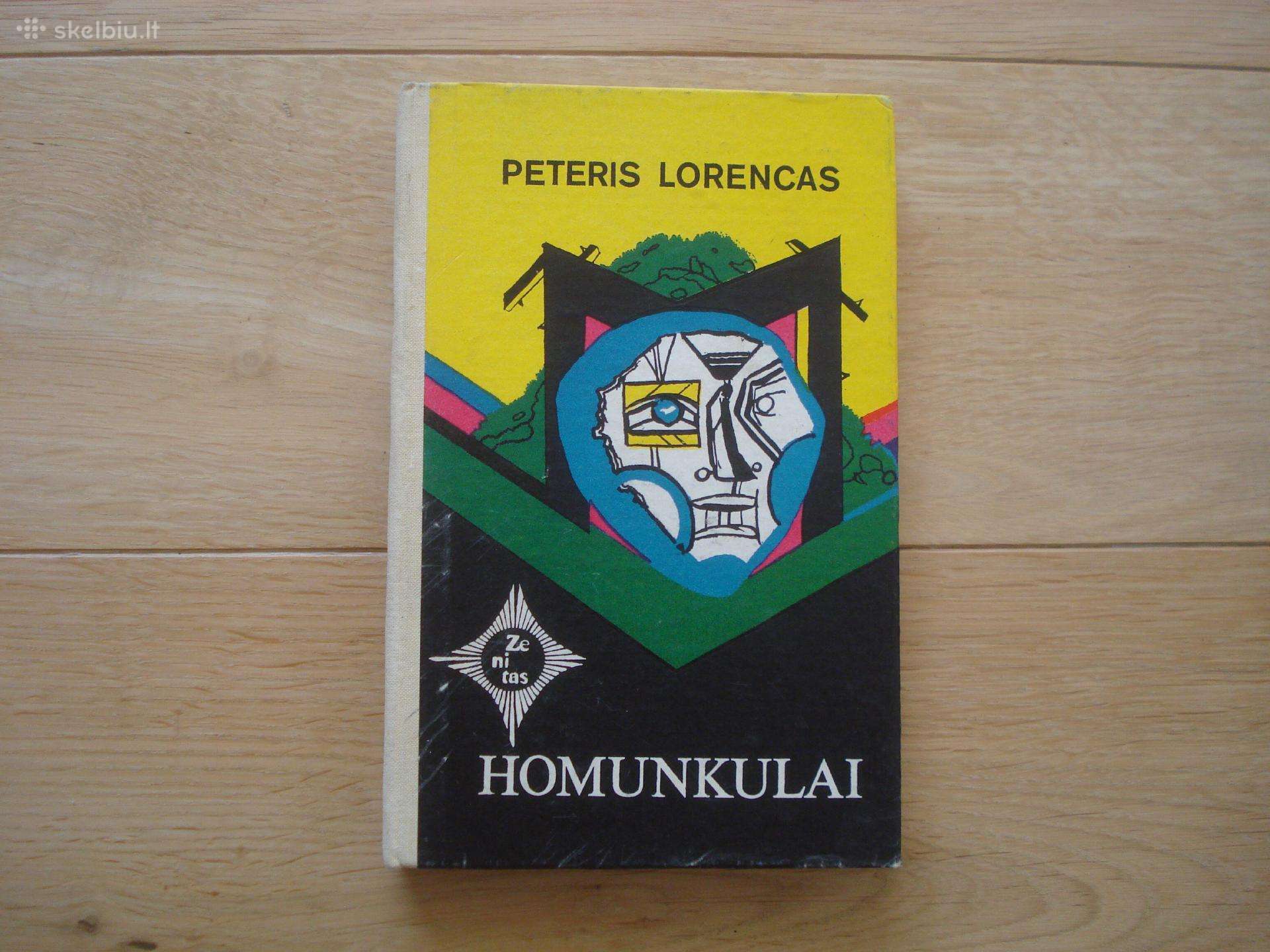 Peteris Lorencas "Homunkulai"