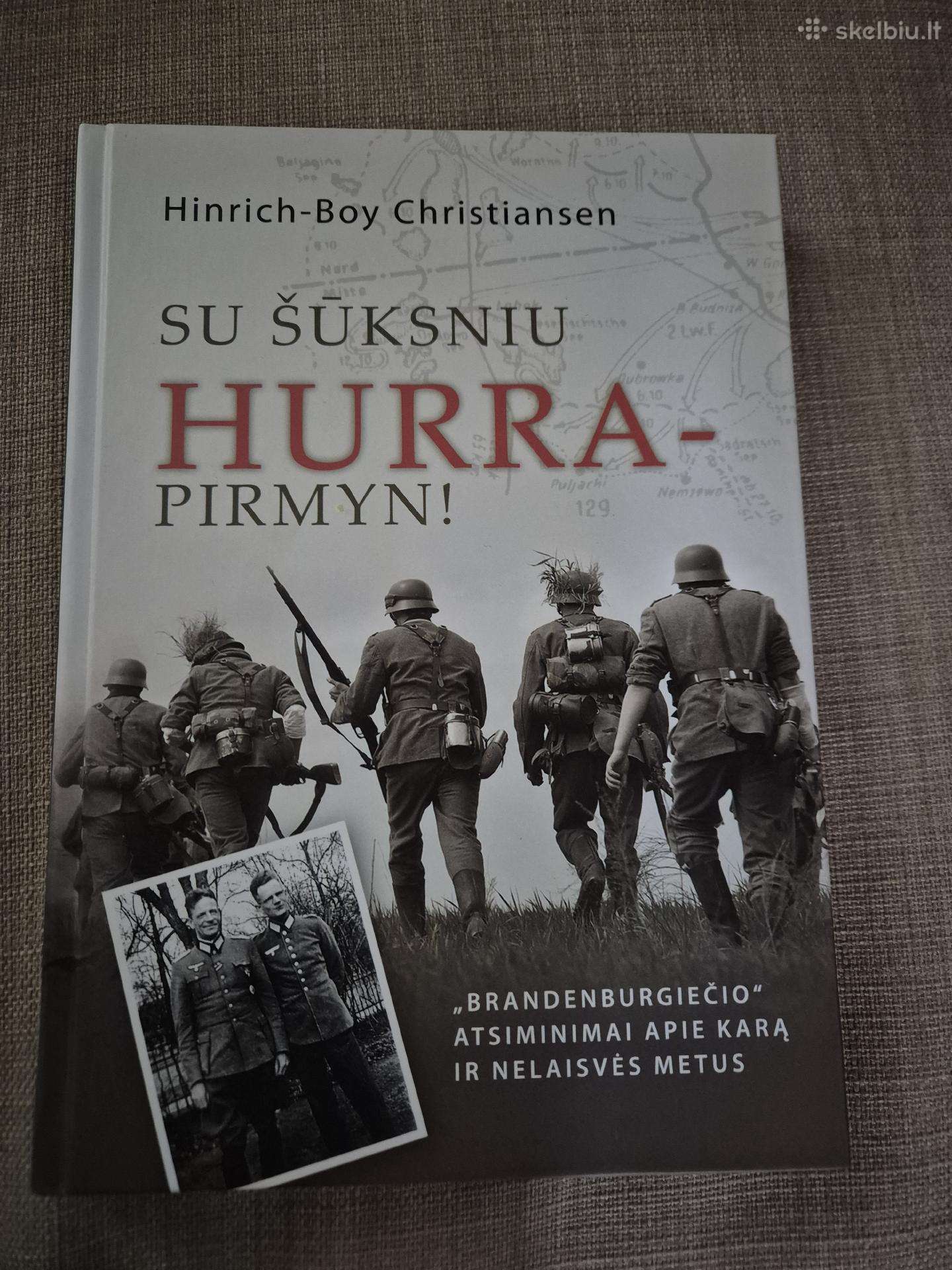 Su šūksniu Hurra - pirmyn!