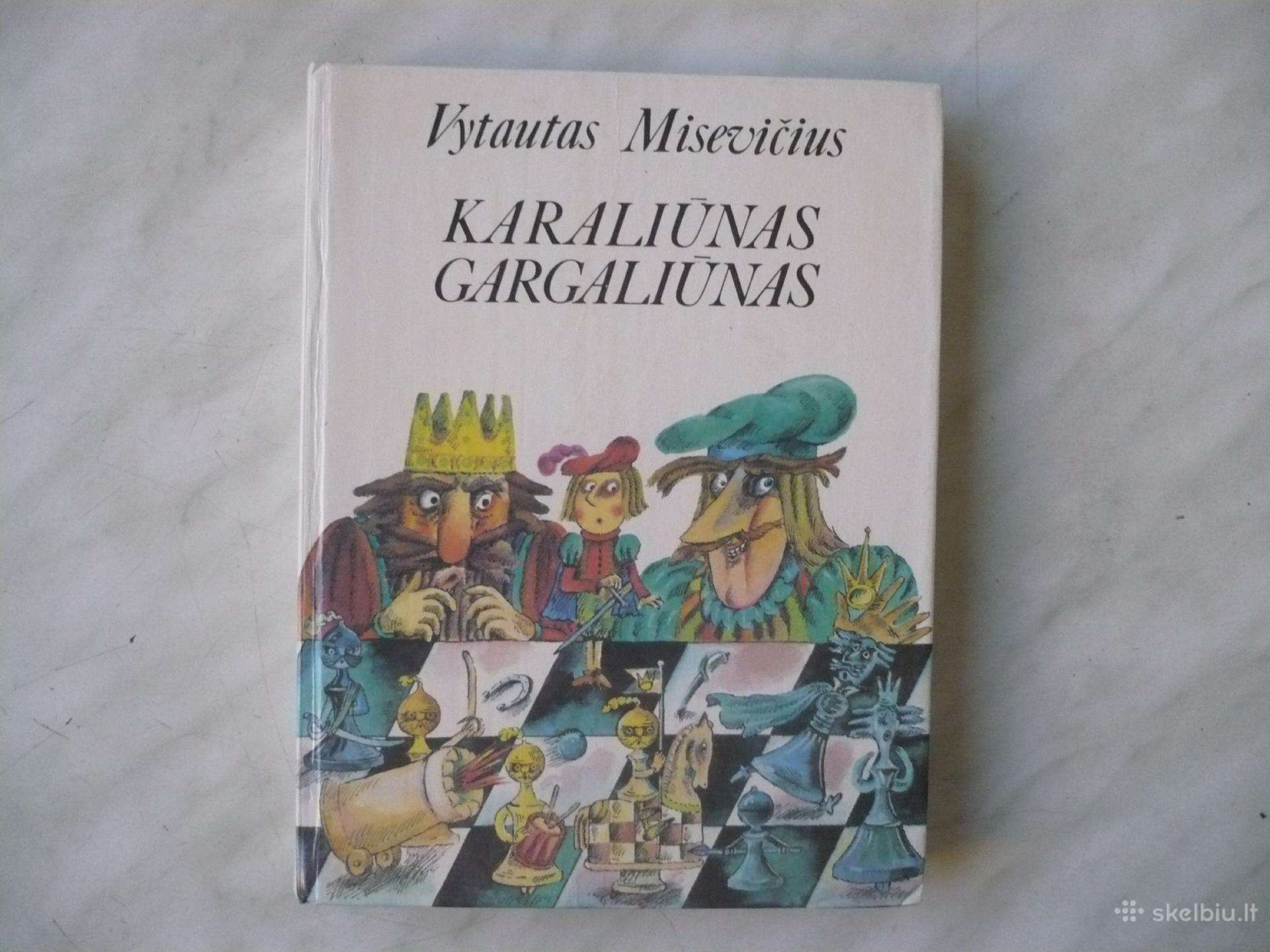 V. Misevičius - Karaliūnas Gargaliūnas