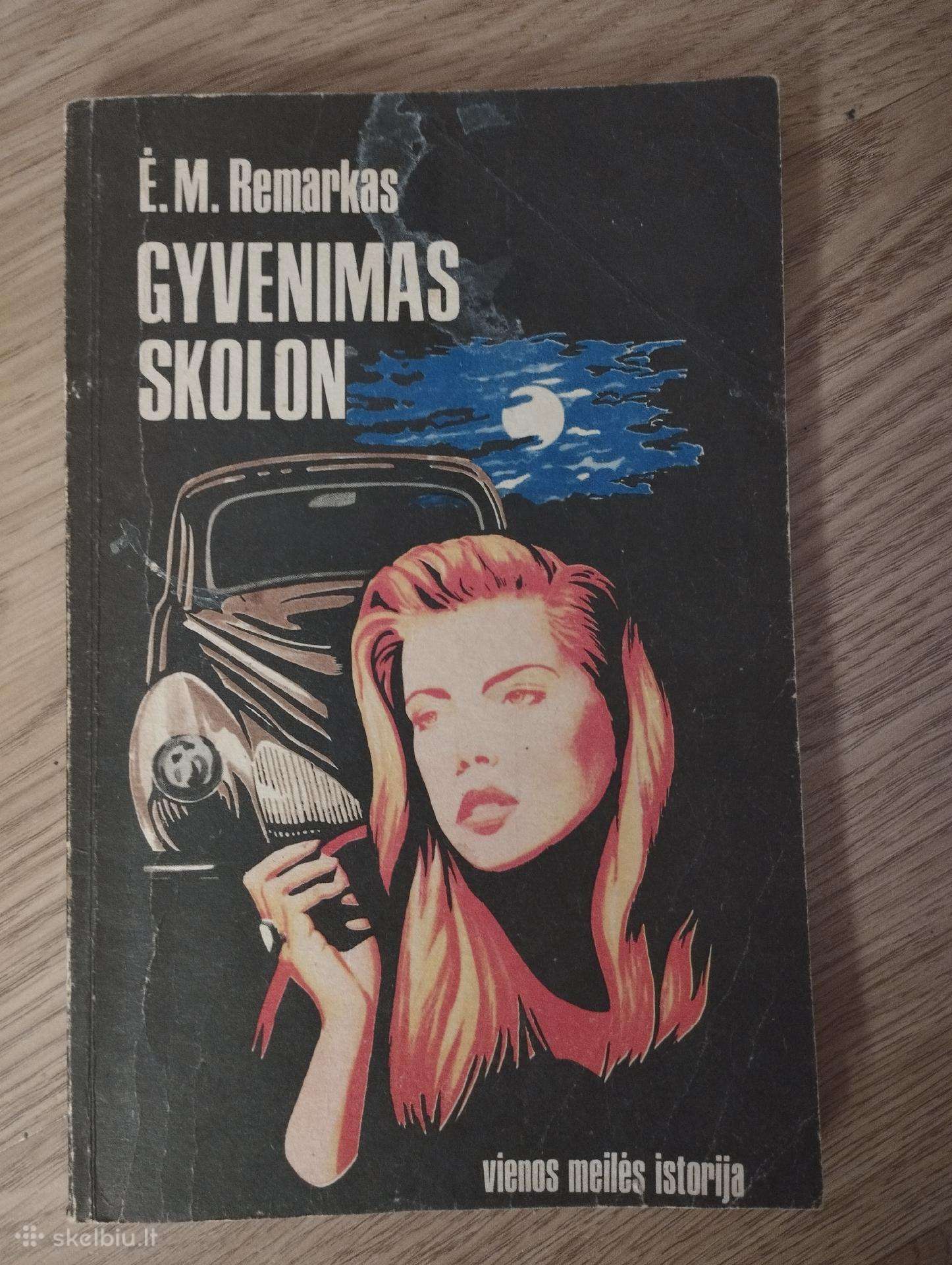 Ė. M. Remarkas - Gyvenimas Skolon