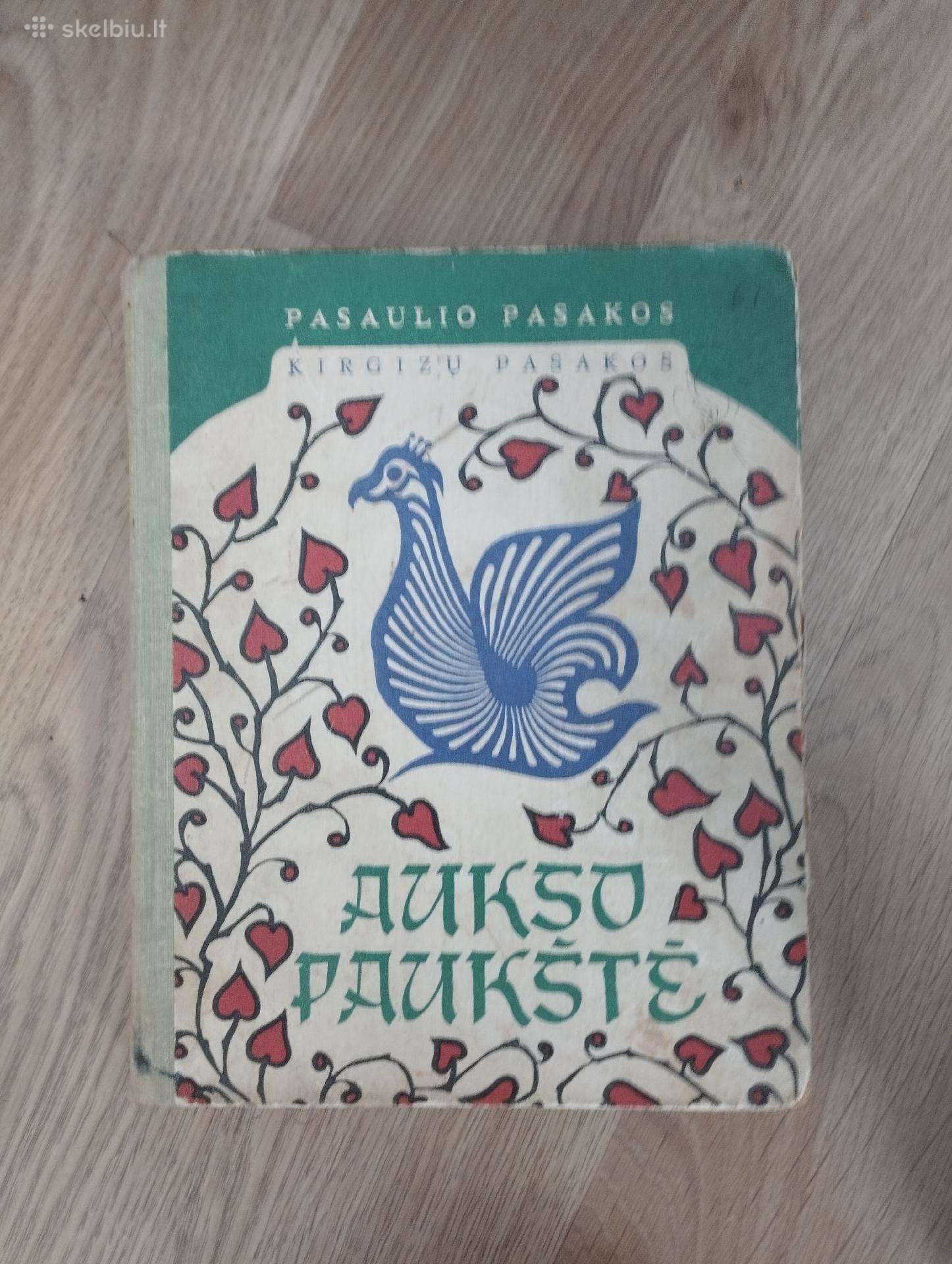 Kirgizų Pasakos - Aukso Paukštė
