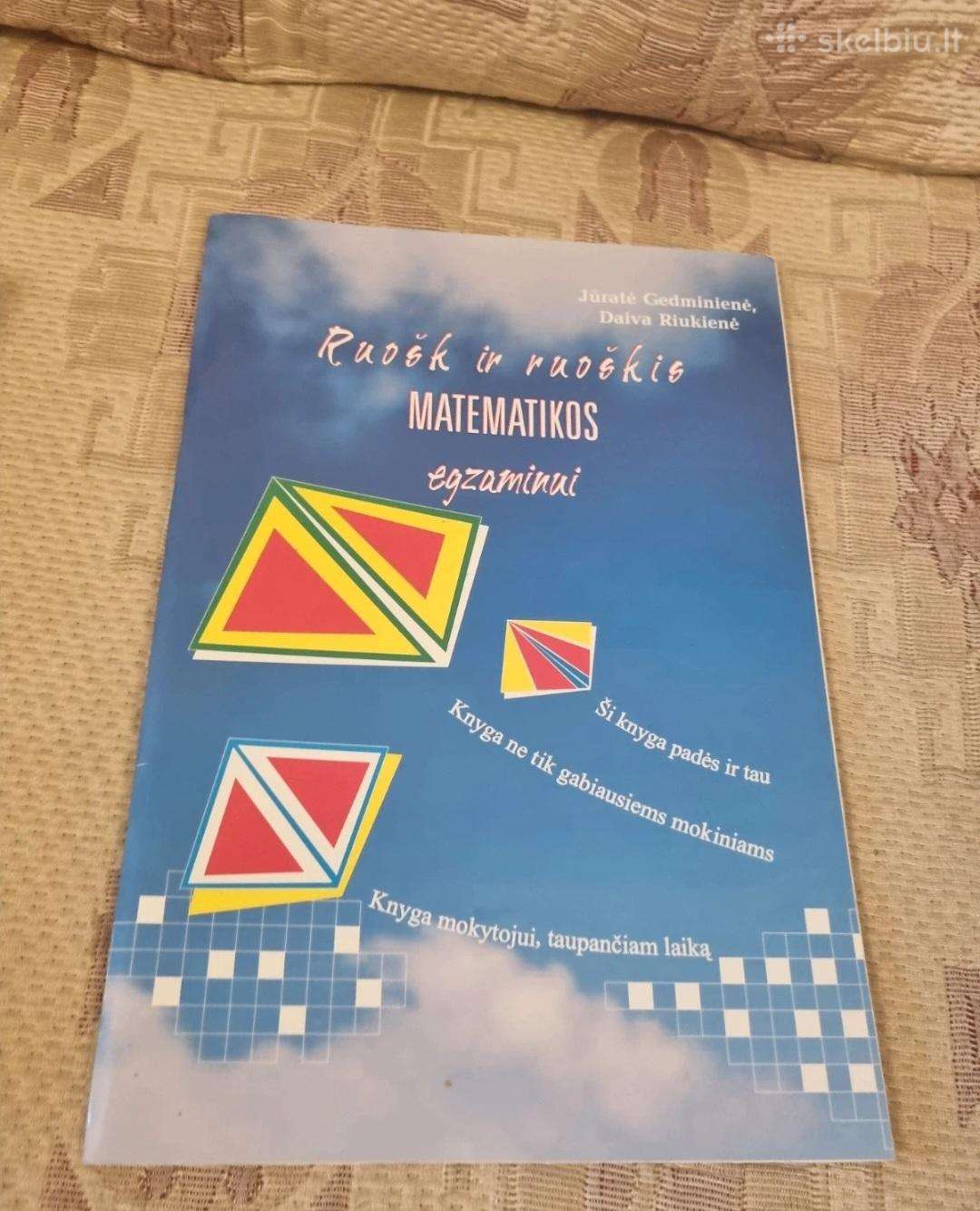 Ruošk ir ruoškis matematikos egzaminui
