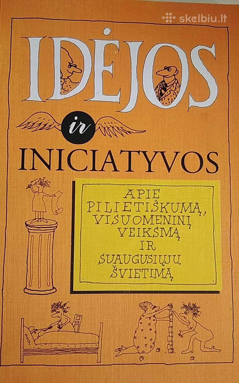 Idėjos ir iniciatyvos