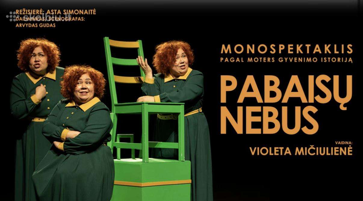 Monospektaklis Pabaisų Nebus (Panevėžys)