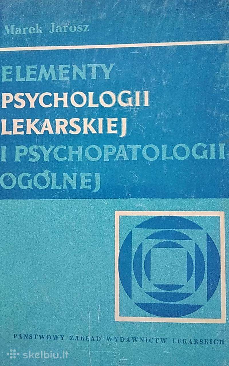 Med. psichologijos ir psichopatologijos elementai