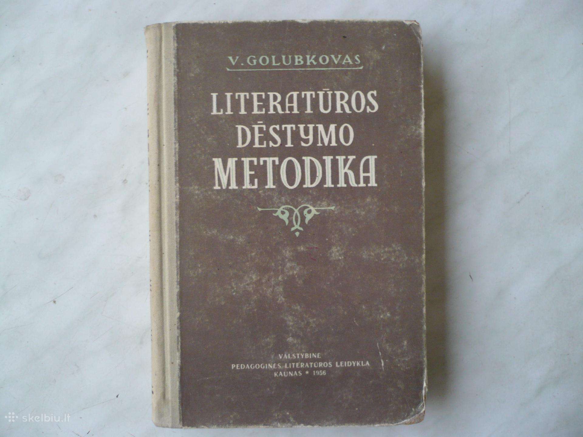 V. Golubkovas - Literatūros dėstymo metodika 1956m