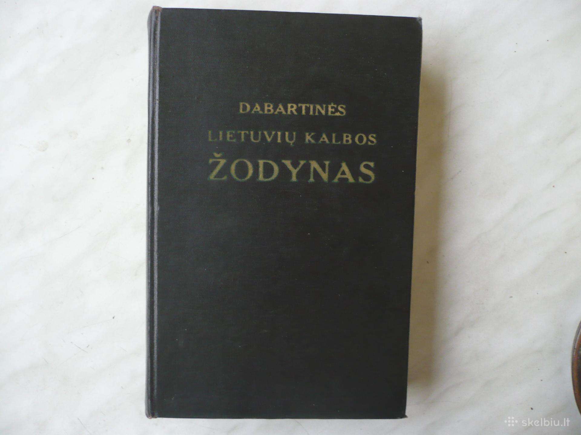Dabartinės Lietuvių kalbos žodynas 1972m