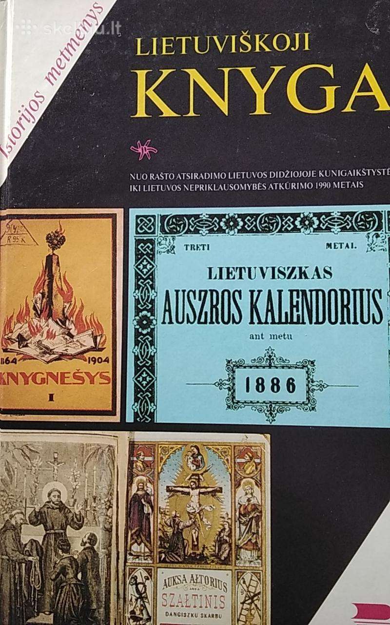 Lietuviškoji knyga. Istorijos metmenys