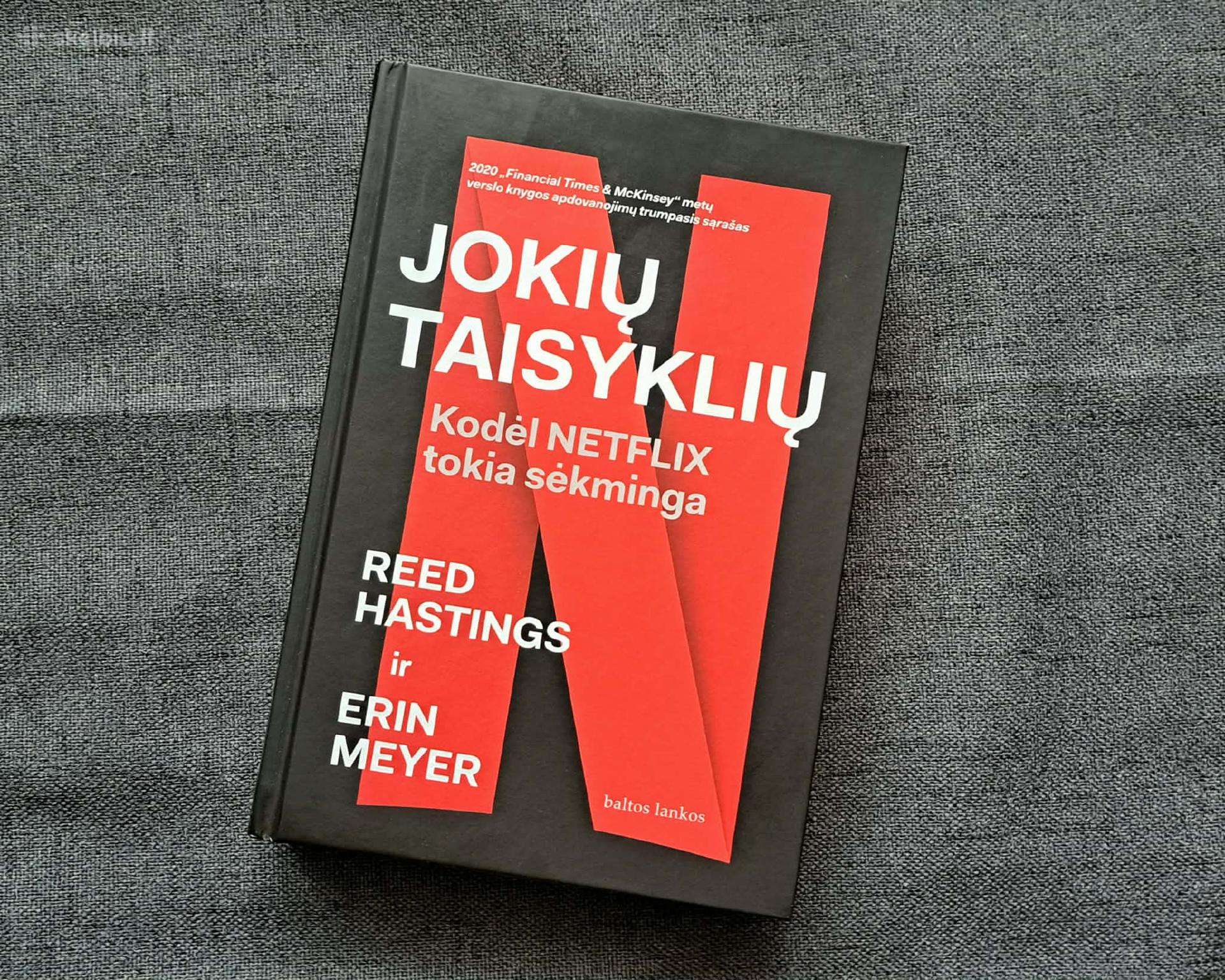 Knyga " Jokių Taisyklių. "