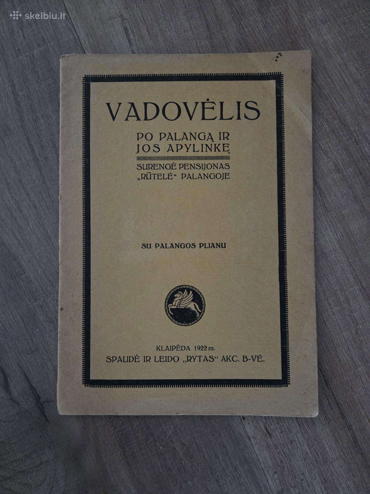 Vadovėlis po Palangą ir jos apylinkes 1922 m.
