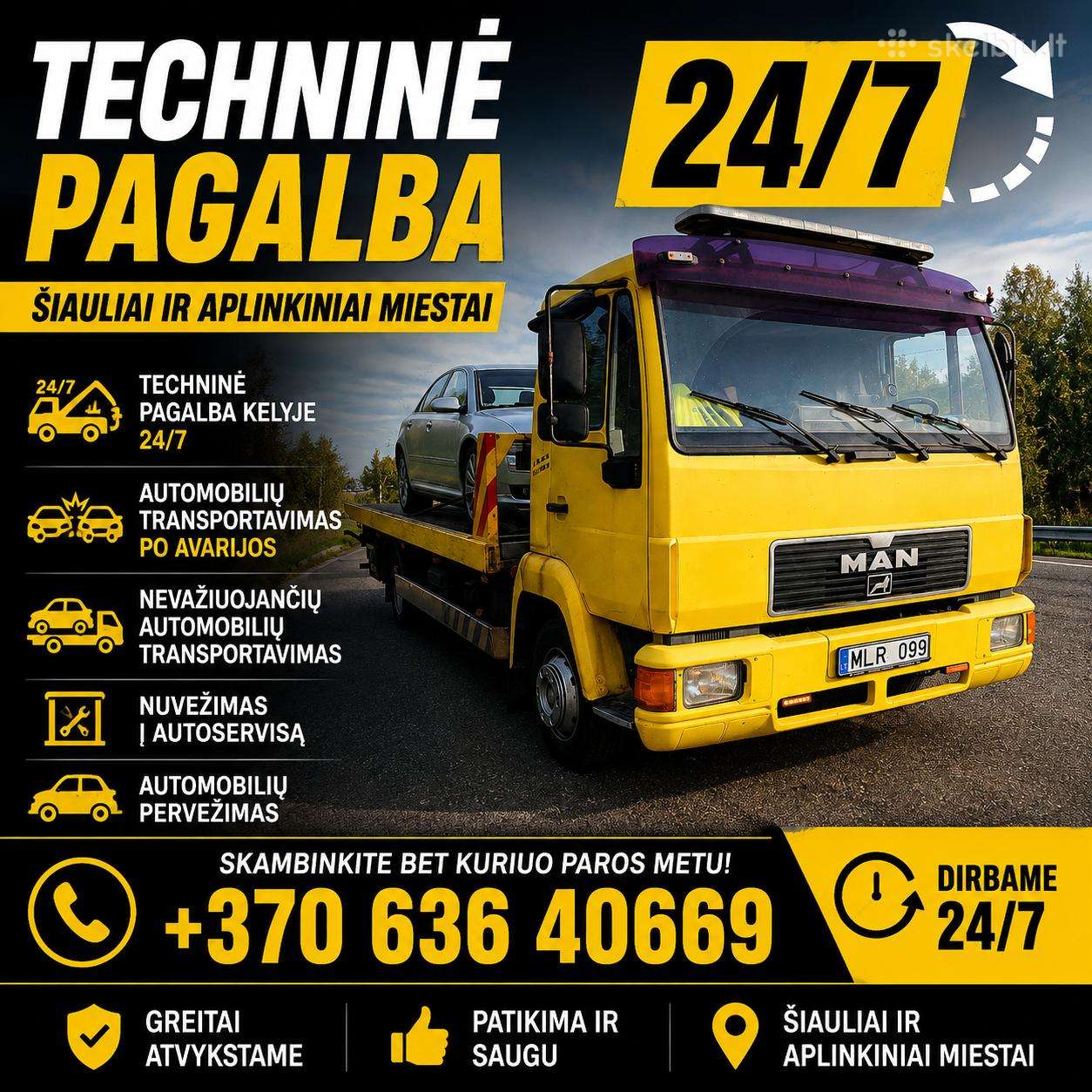 Techninė Pagalba 247 Šiauliuose Evakuatorius