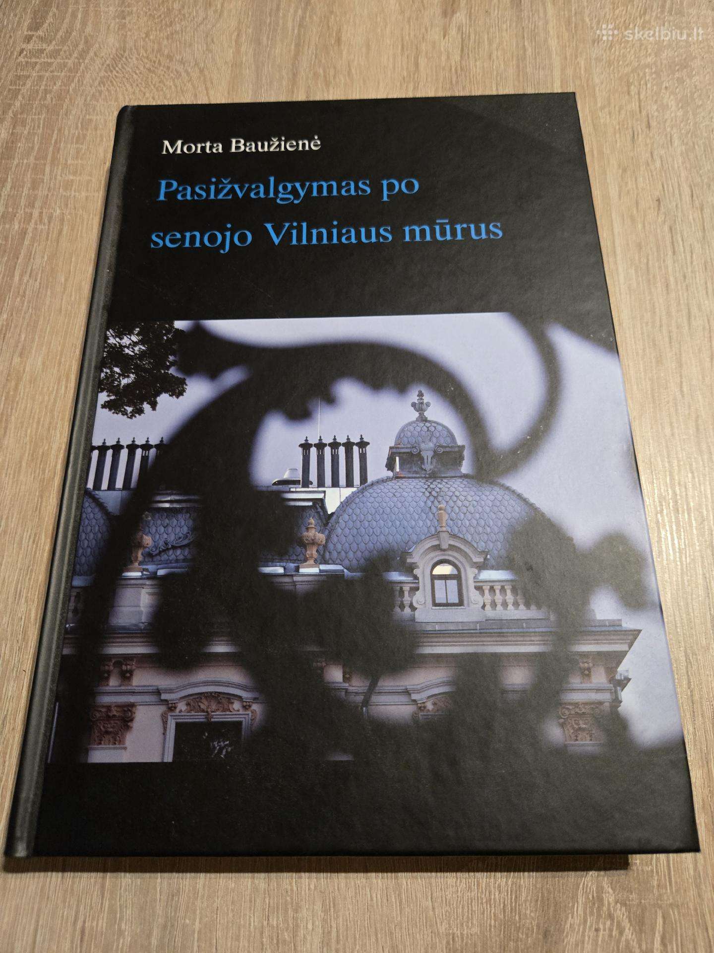 Pasižvalgymas po senojo Vilniaus mūrus