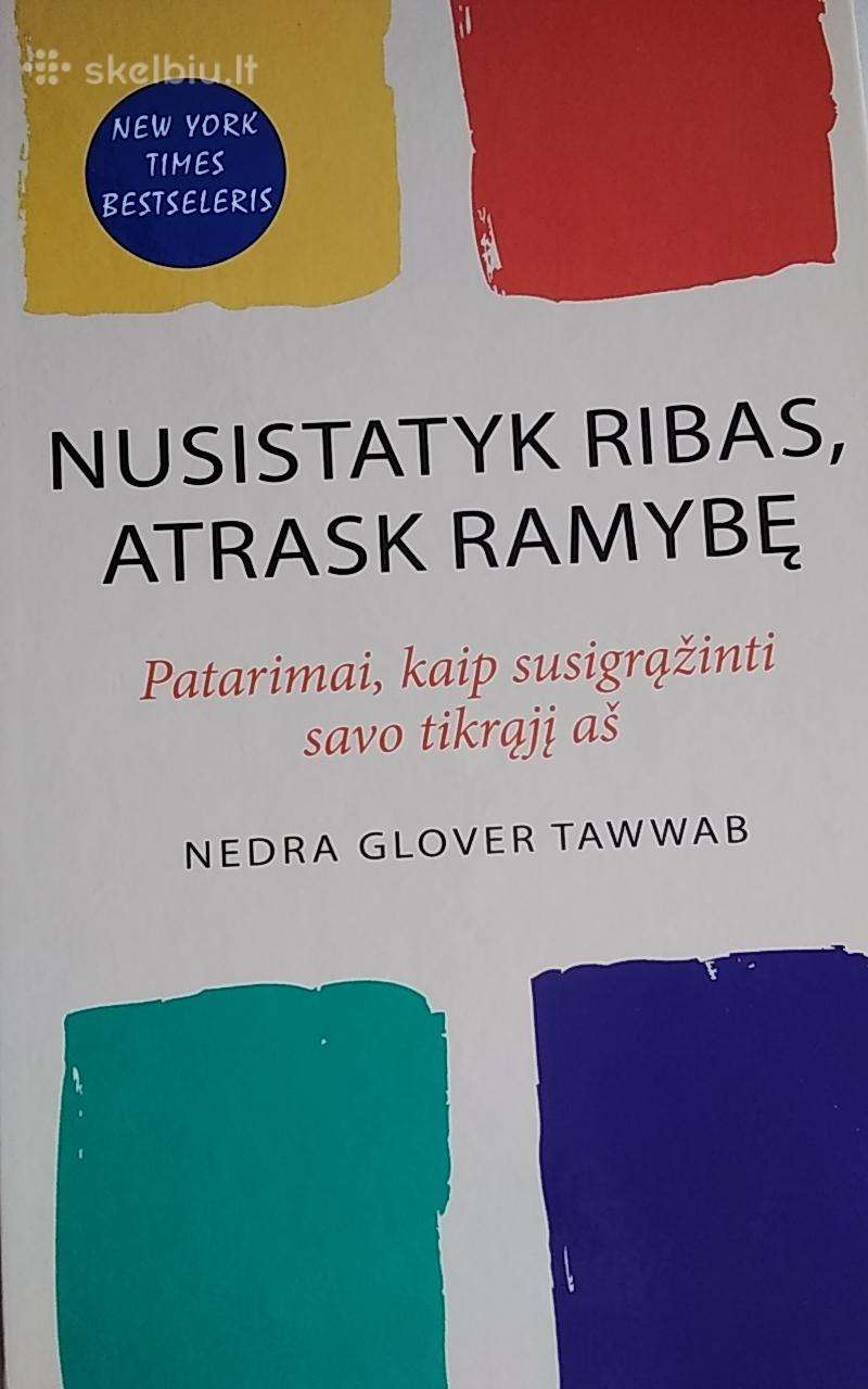 Nusistatyk ribas, atrask ramybę