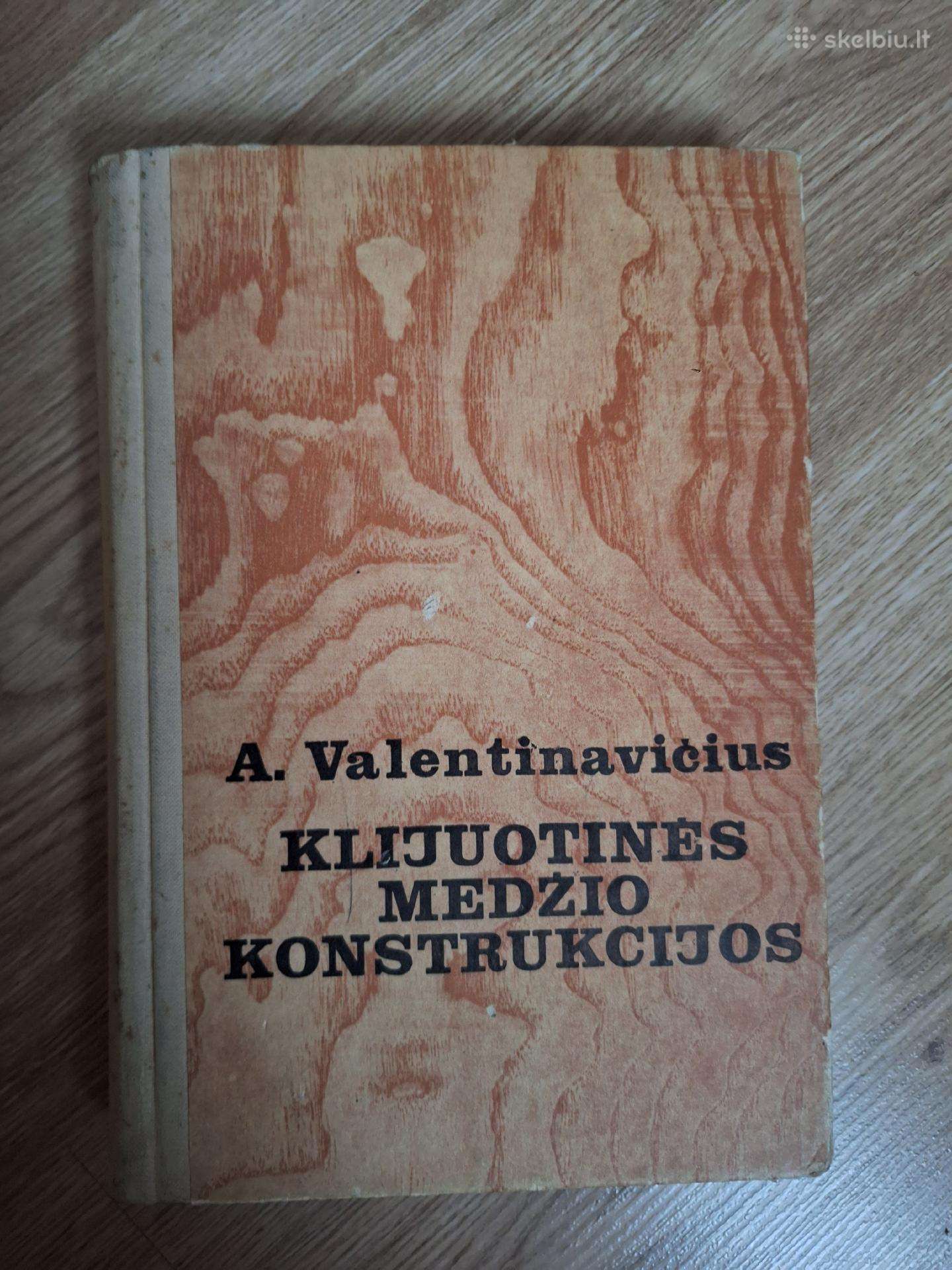 Klijuotinės medžio konstrukcijos.