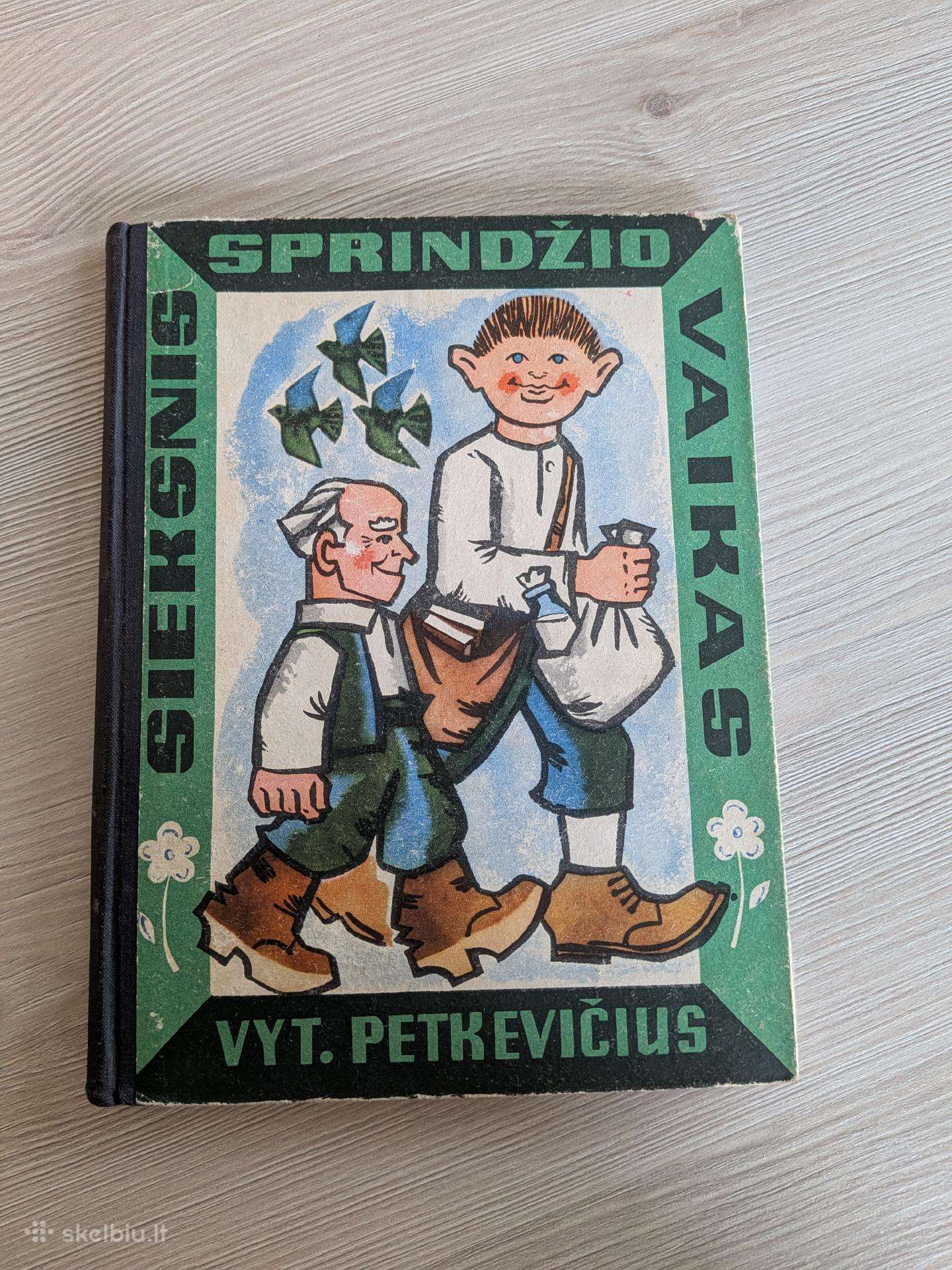 V. Petkevičiaus "Sieksnis sprindžio vaikas"