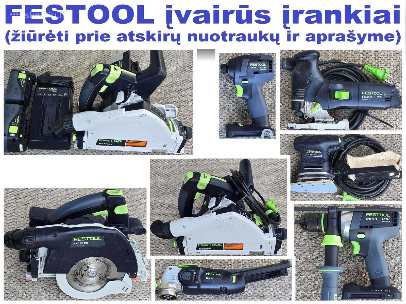 Festool įvairūs įrankiai