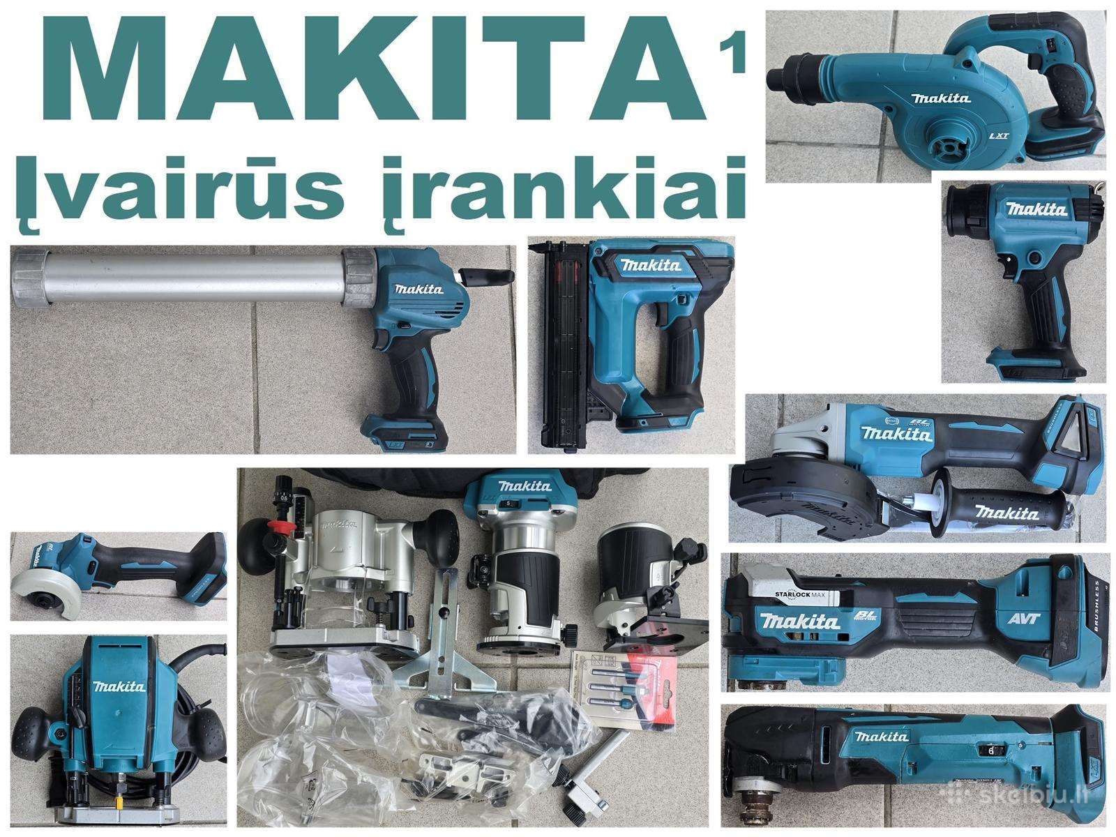 Makita įvairūs įrankiai 1