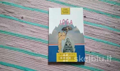 Joga. Sveiko gyvenimo mokykla Indra Devi