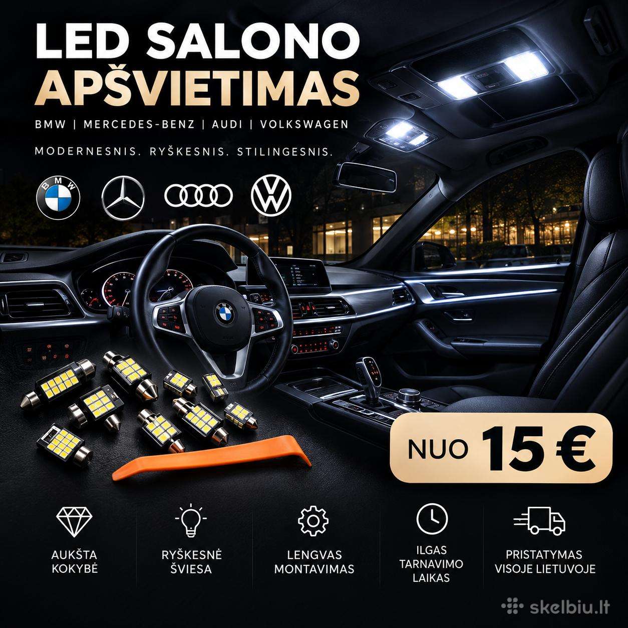 LED salono apšvietimo komplektai Bmw Audi Mercedes