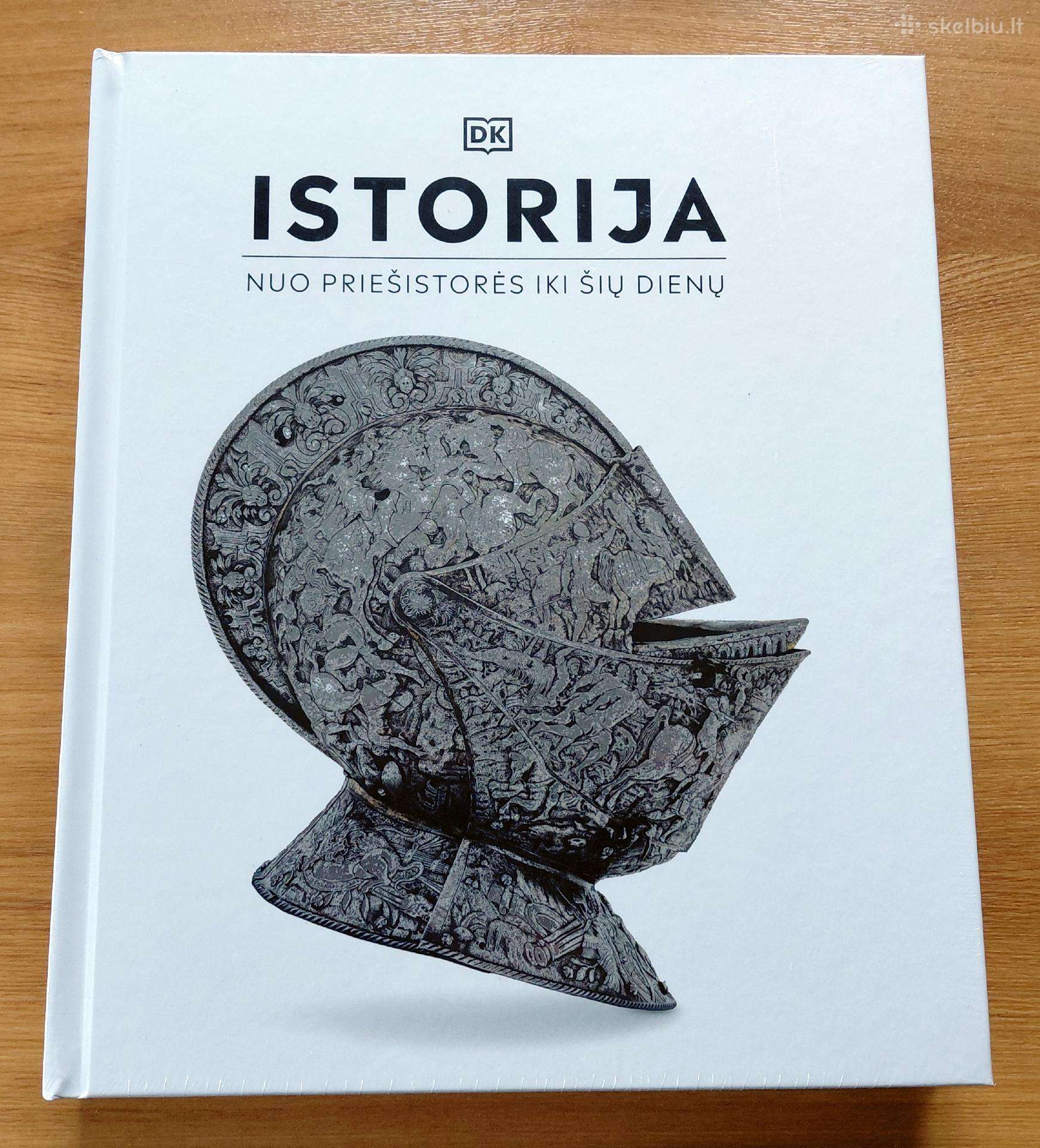 Istorija. Nuo priešistorės iki šių dienų