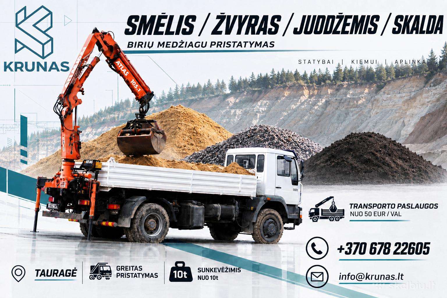 Smėlis, Žvyras, Skalda, Juodžemis Pristaymas