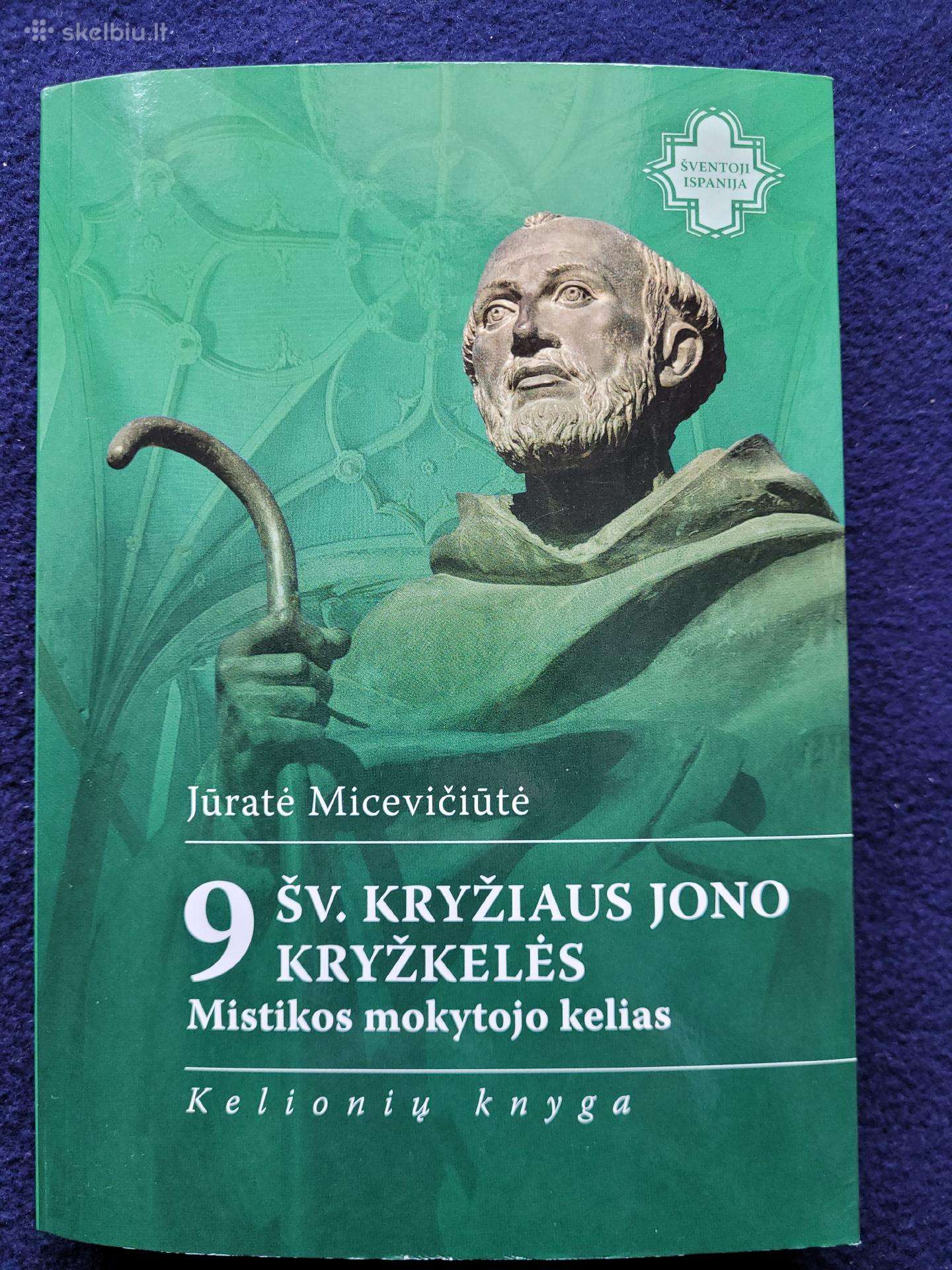 9 Šv. Kryžiaus Jono Kryžkelės. Nauja