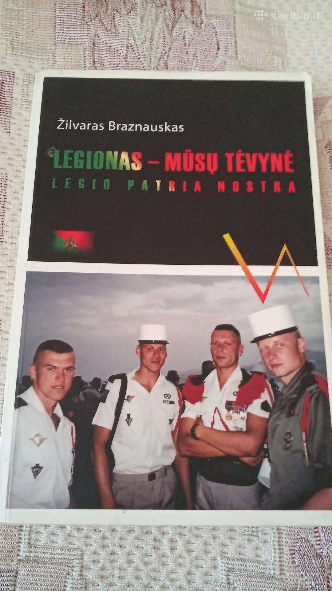 Legionas - mūsų tėvynė