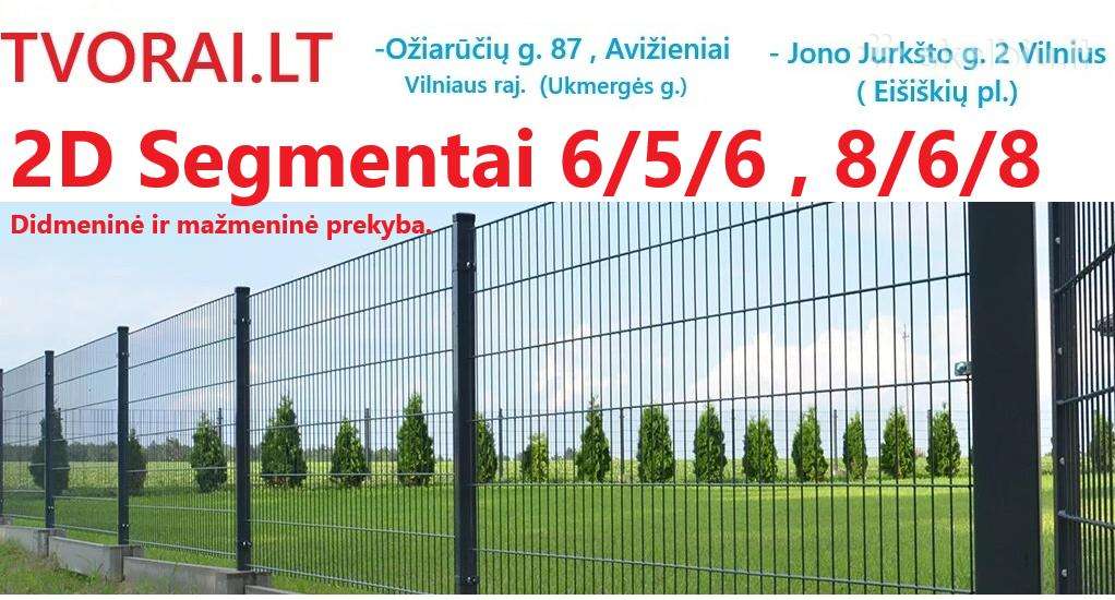 2d segmentai 6/5/6 , 8/6/8 , Vilnius