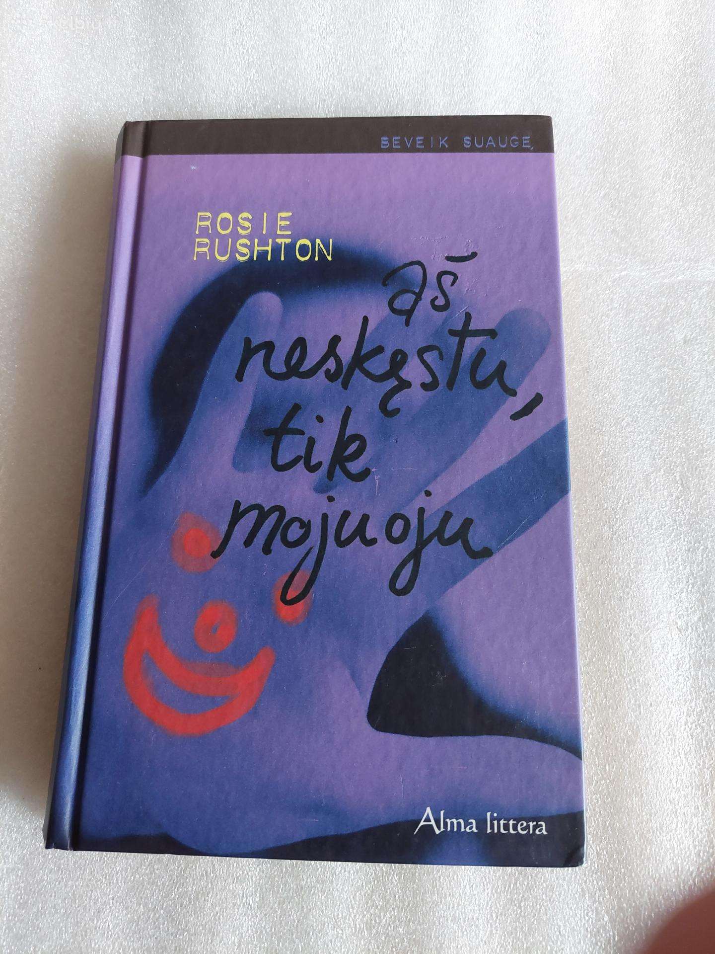 Aš neskęstu, tik mojuoju