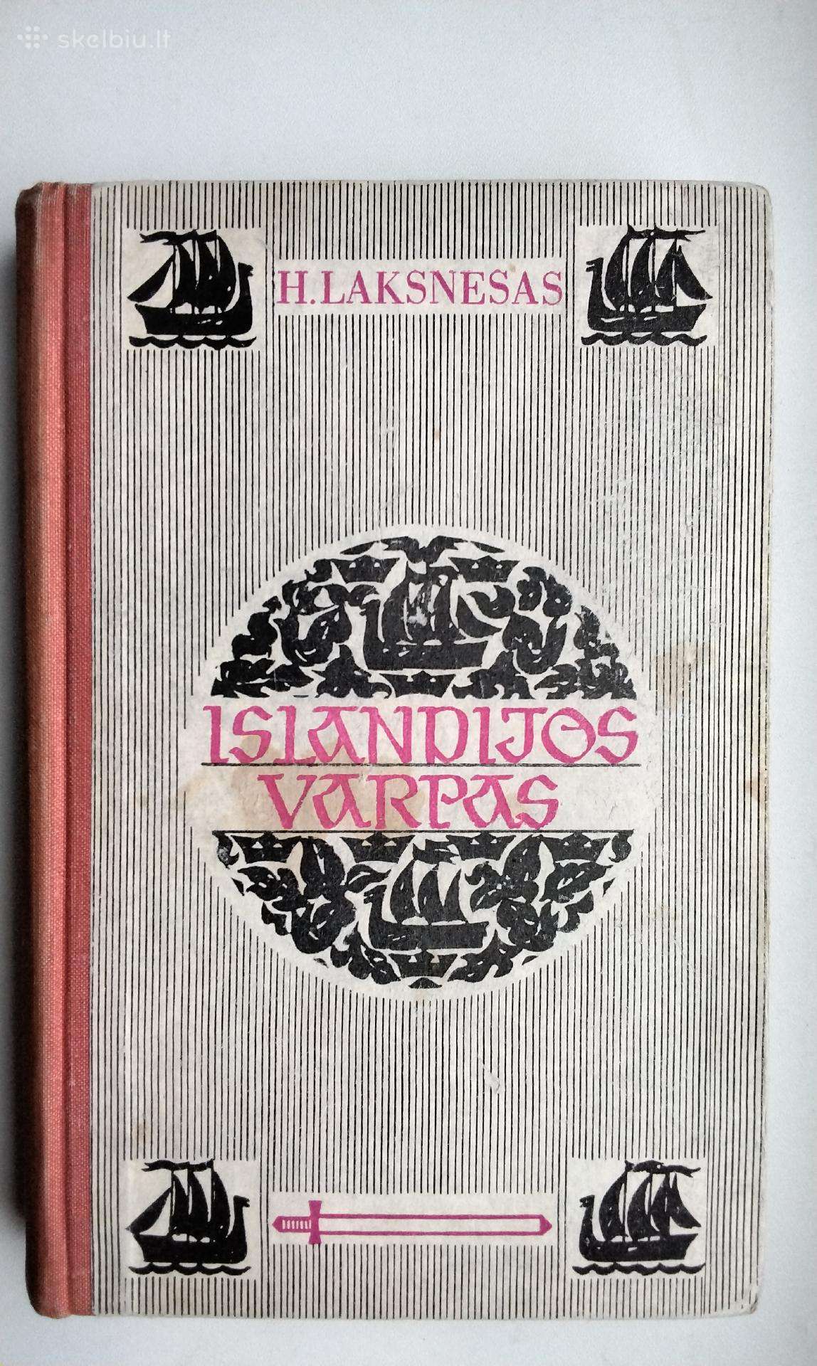 H. Laksnesas. Islandijos varpas. 1967 m. leid.