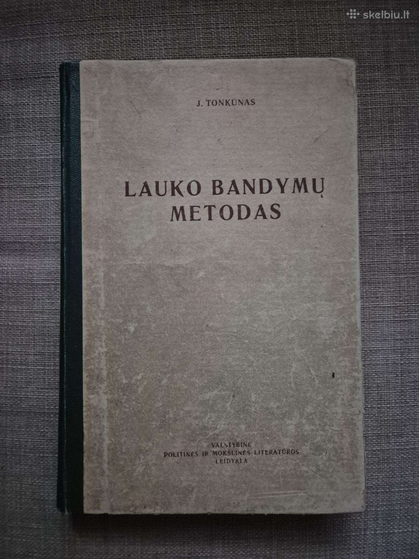 Lauko bandymų metodas (J. Tonkūnas)