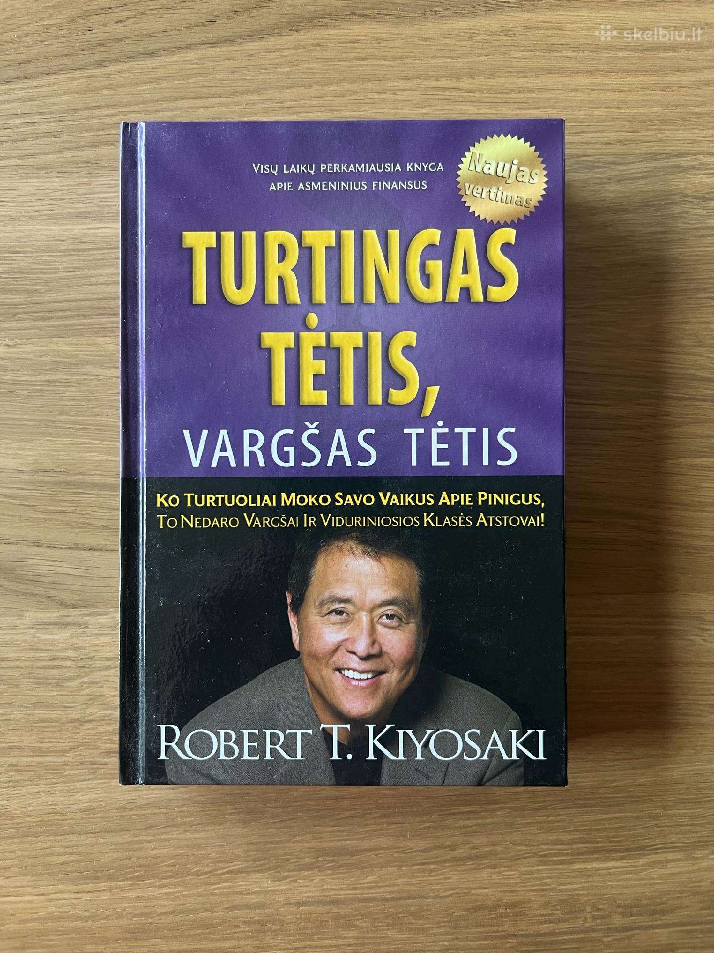 Turtingas tėtis, vargšas tėtis - R. Kiyosaki